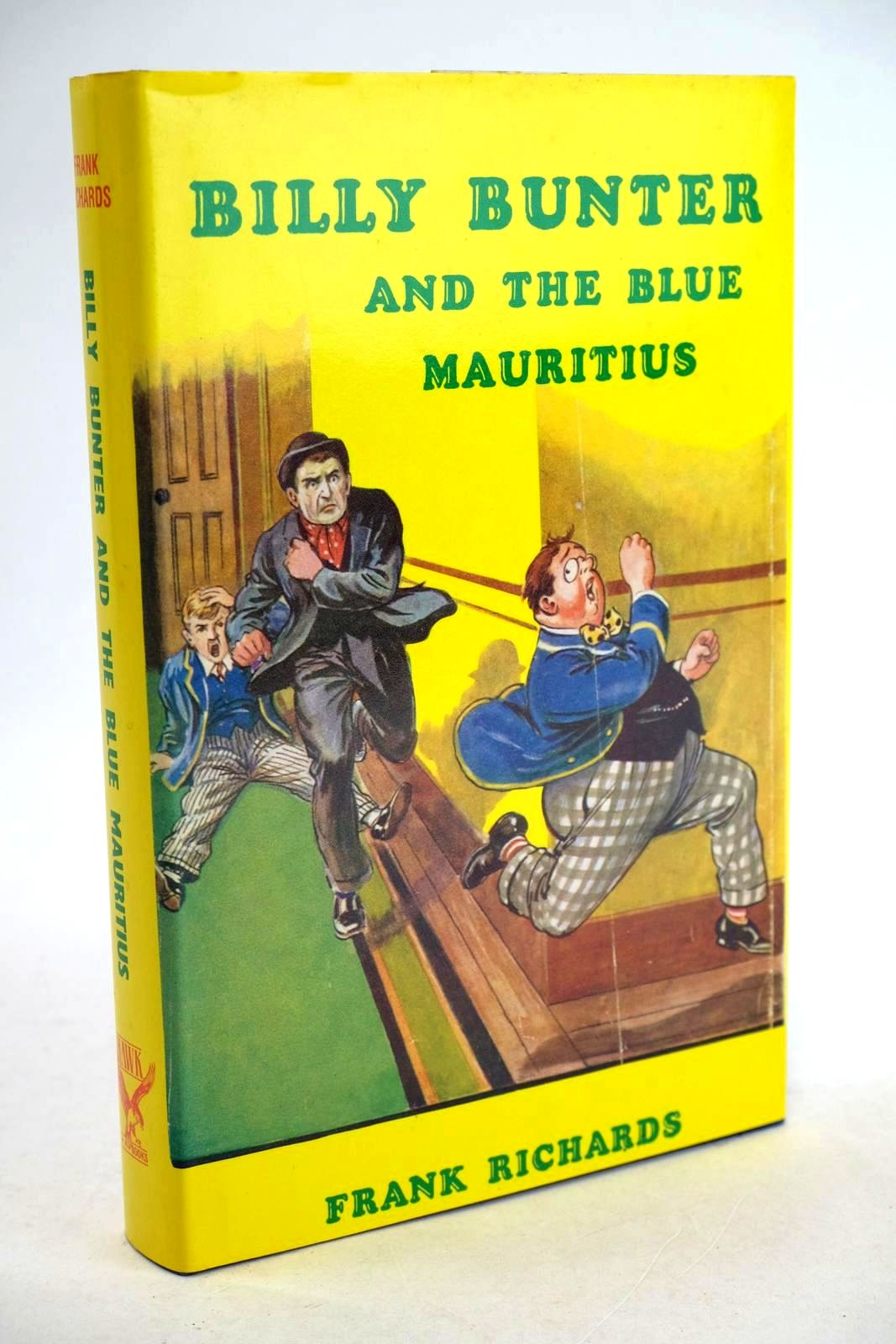 Photo of BILLY BUNTER AND THE BLUE MAURITIUS written by Richards, Frank illustrated by Macdonald, R.J. published by Hawk Books Ltd. (STOCK CODE: 1330630)  for sale by Stella & Rose's Books