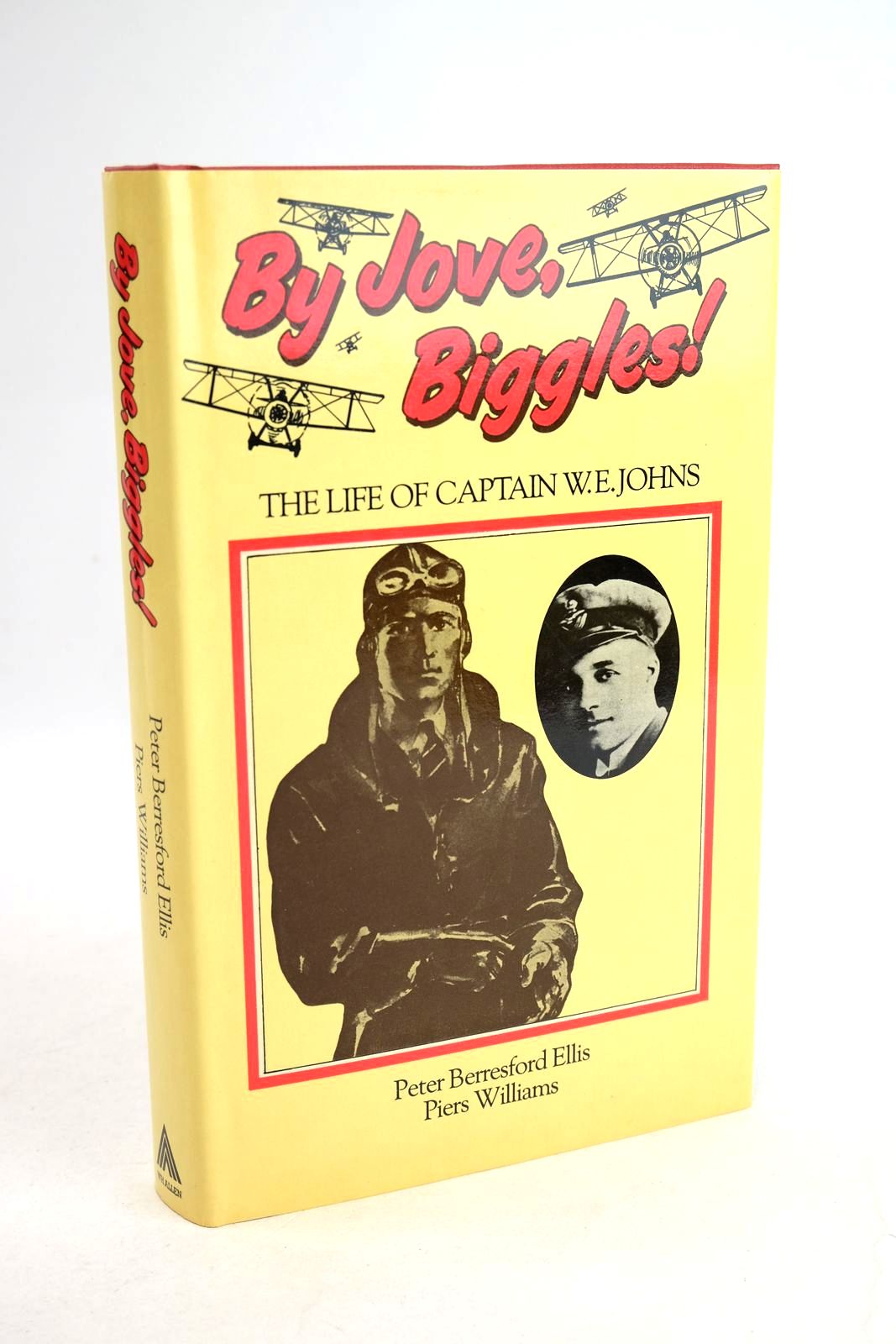 Photo of BY JOVE, BIGGLES! written by Ellis, Peter Berresford Williams, Piers published by W.H. Allen (STOCK CODE: 1330871)  for sale by Stella & Rose's Books