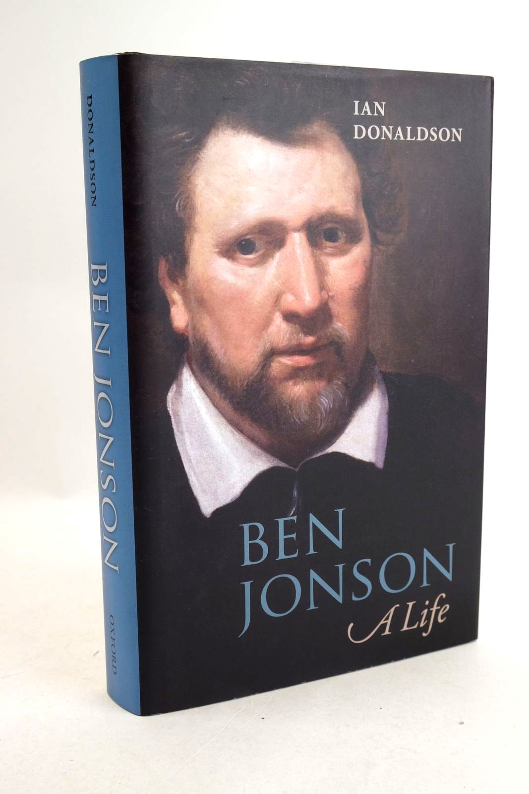 Photo of BEN JONSON A LIFE written by Donaldson, Ian published by Oxford University Press (STOCK CODE: 1330912)  for sale by Stella & Rose's Books