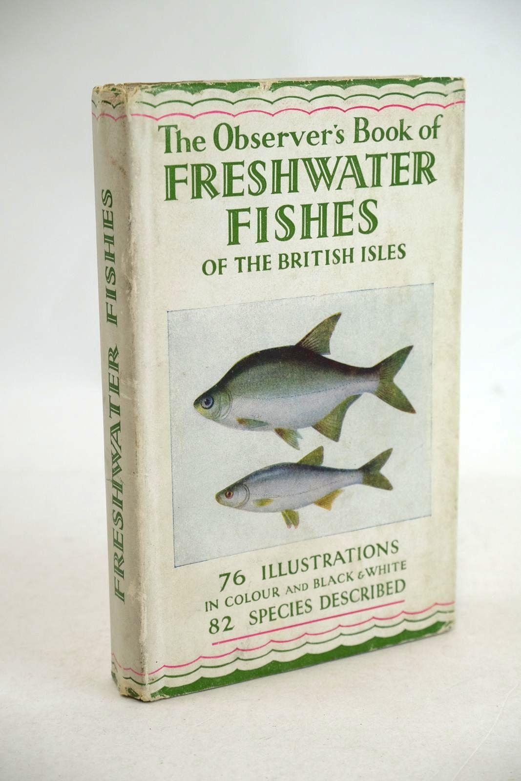 Photo of THE OBSERVER'S BOOK OF FRESHWATER FISHES OF THE BRITISH ISLES written by Wells, A. Laurence published by Frederick Warne &amp; Co Ltd. (STOCK CODE: 1331459)  for sale by Stella & Rose's Books