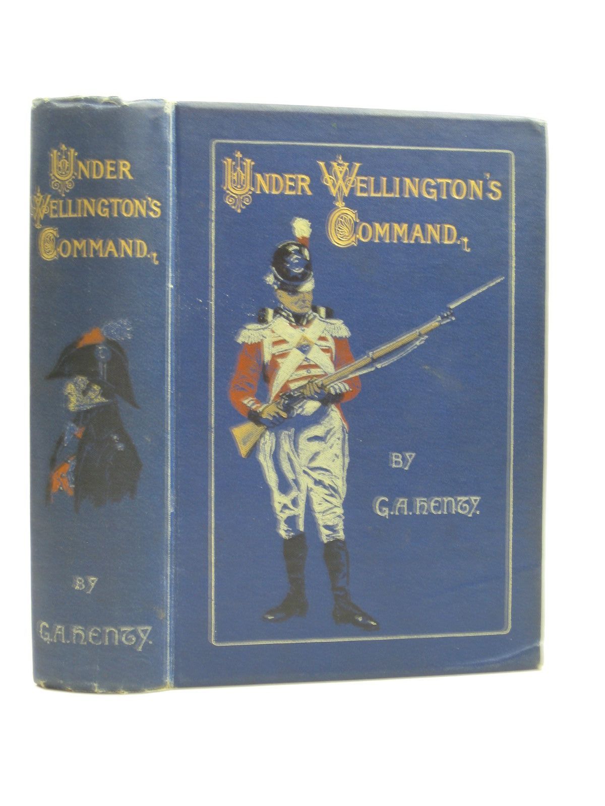 Photo of UNDER WELLINGTON'S COMMAND written by Henty, G.A. illustrated by Paget, Wal published by Blackie & Son Ltd. (STOCK CODE: 1403630)  for sale by Stella & Rose's Books