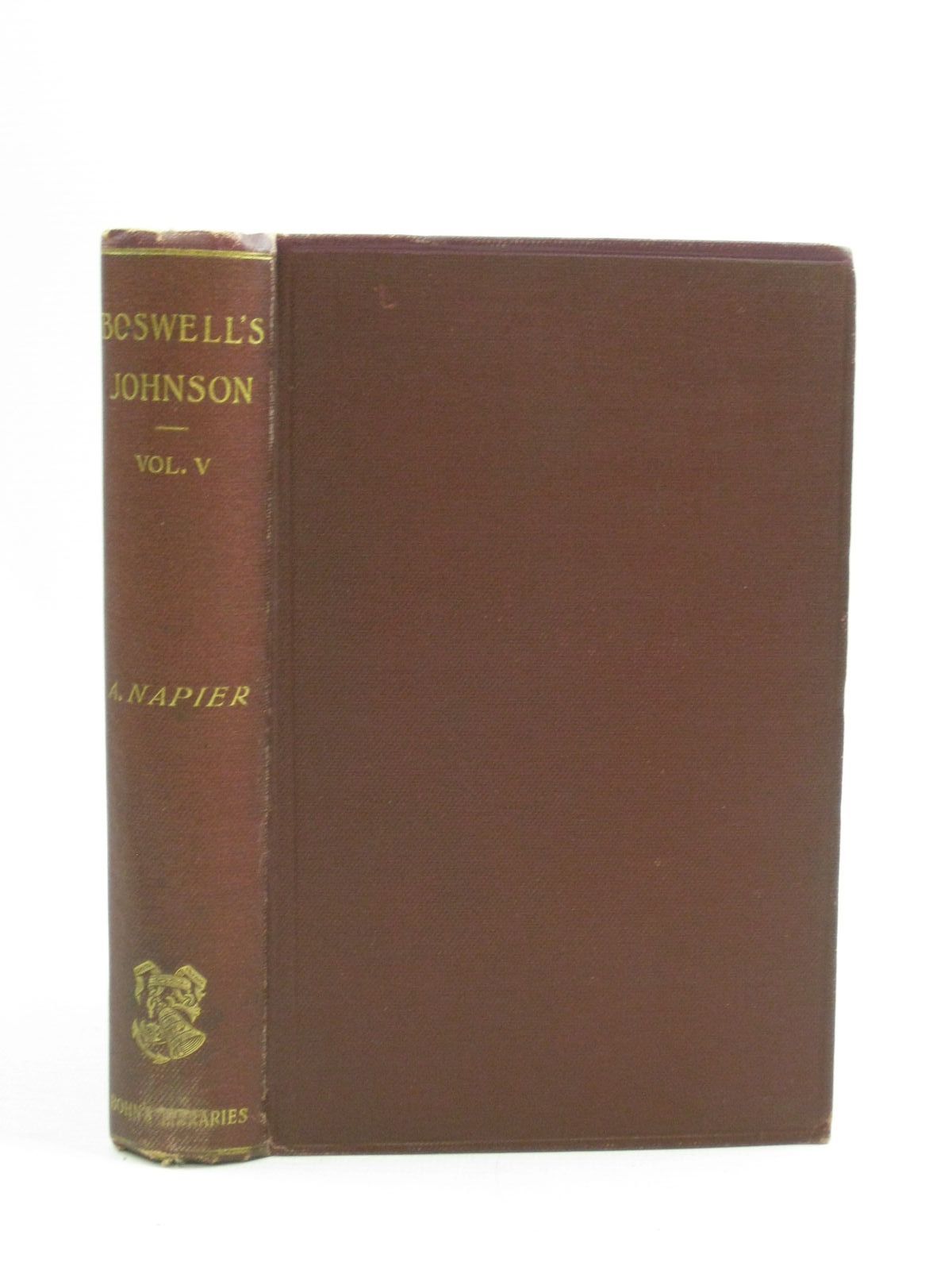 Photo of THE LIFE OF SAMUEL JOHNSON VOLUME V written by Boswell, James Napier, published by George Bell &amp; Sons (STOCK CODE: 1404562)  for sale by Stella & Rose's Books