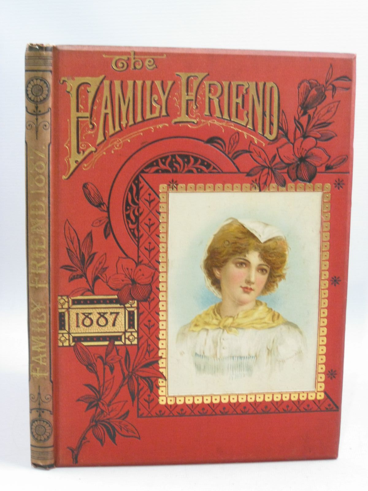 Stella & Rose's Books THE FAMILY FRIEND 1887 Written By Eliza F