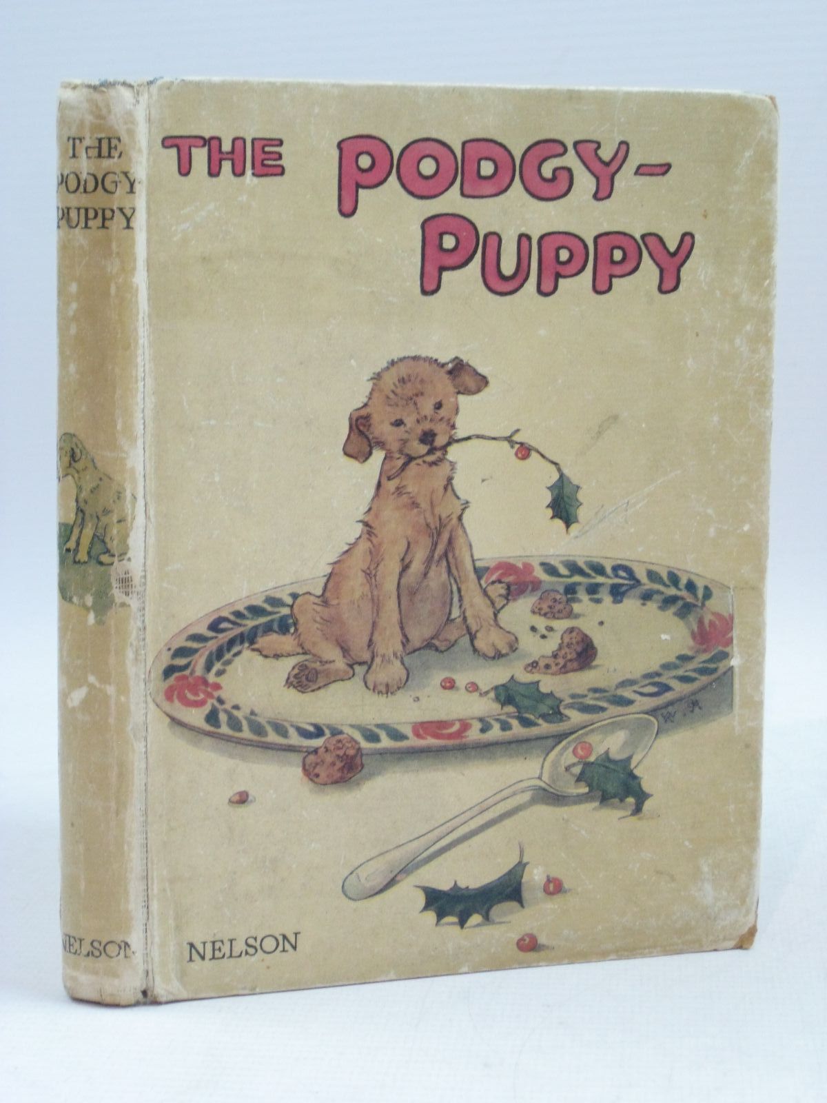 Photo of THE PODGY-PUPPY written by Dennis, Clara G. illustrated by Wright, Alan Anderson, Anne published by Thomas Nelson and Sons Ltd. (STOCK CODE: 1405017)  for sale by Stella & Rose's Books