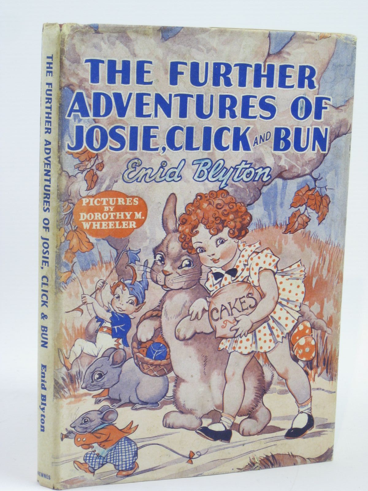 Photo of THE FURTHER ADVENTURES OF JOSIE, CLICK AND BUN written by Blyton, Enid illustrated by Wheeler, Dorothy M. published by George Newnes Limited (STOCK CODE: 1406151)  for sale by Stella & Rose's Books