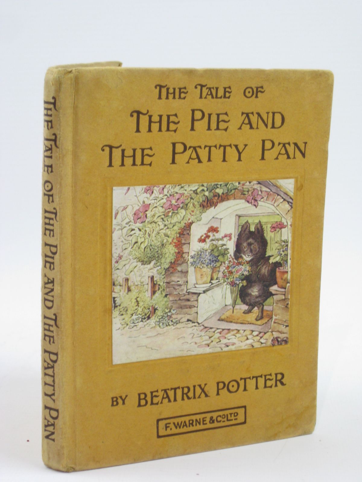 Stella & Rose's Books THE TALE OF THE PIE AND THE PATTY PAN Written