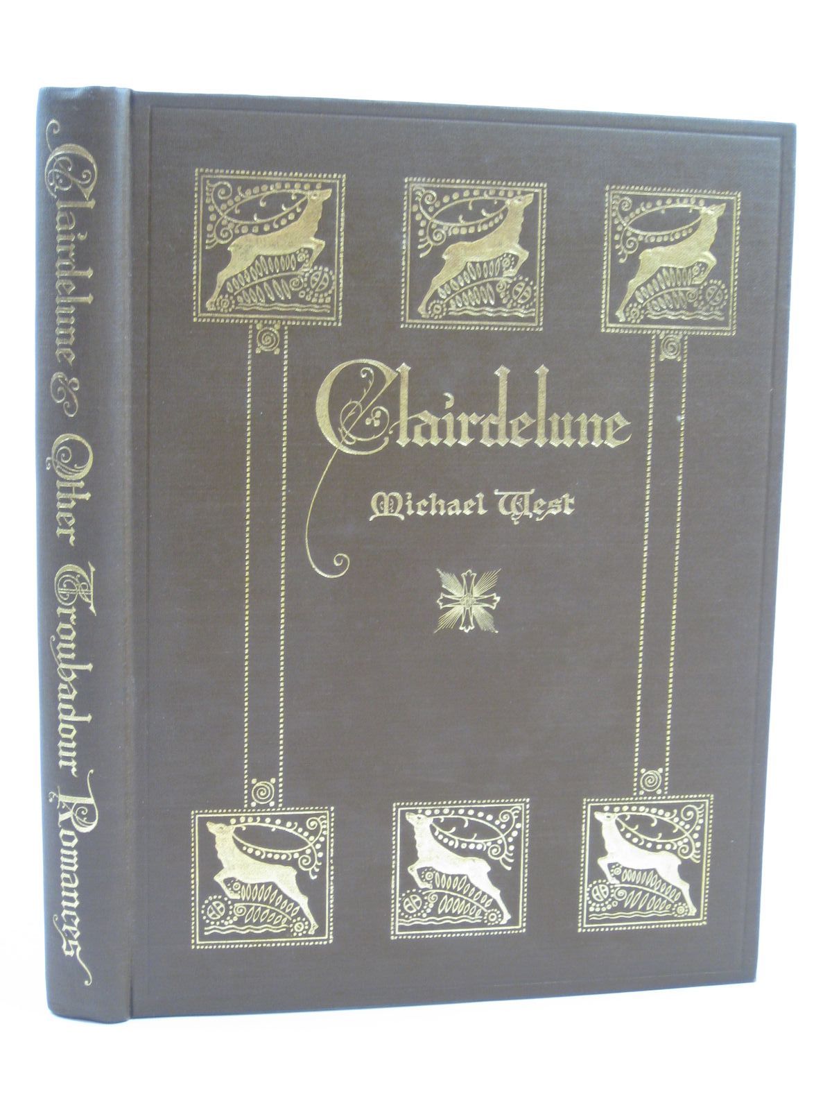 Photo of CLAIR DE LUNE AND OTHER TROUBADOUR ROMANCES written by West, Michael Mereer, Alfred illustrated by Paul, Evelyn published by George G. Harrap &amp; Co. (STOCK CODE: 1407020)  for sale by Stella & Rose's Books