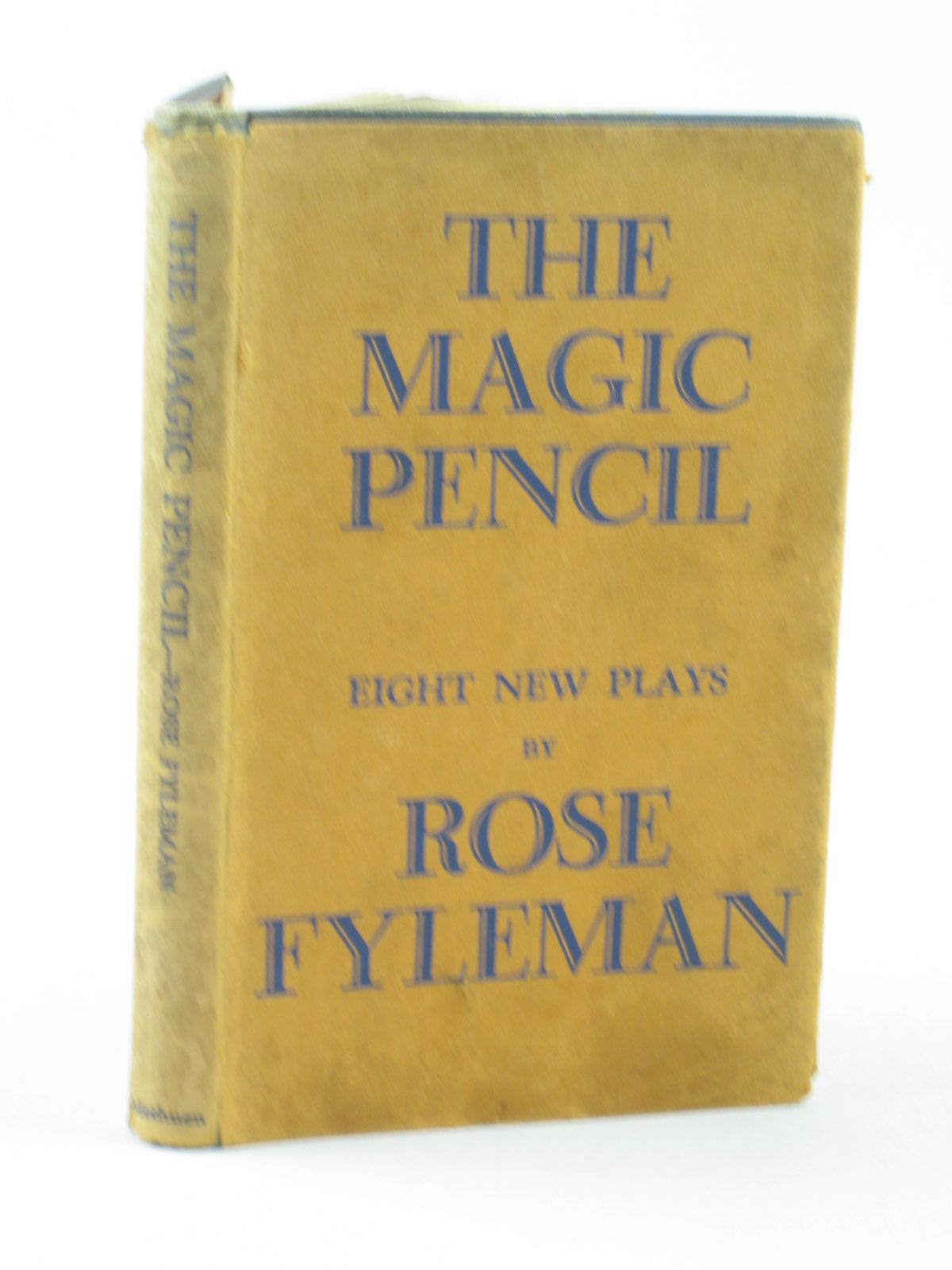 Photo of THE MAGIC PENCIL written by Fyleman, Rose published by Methuen &amp; Co. Ltd. (STOCK CODE: 1502157)  for sale by Stella & Rose's Books