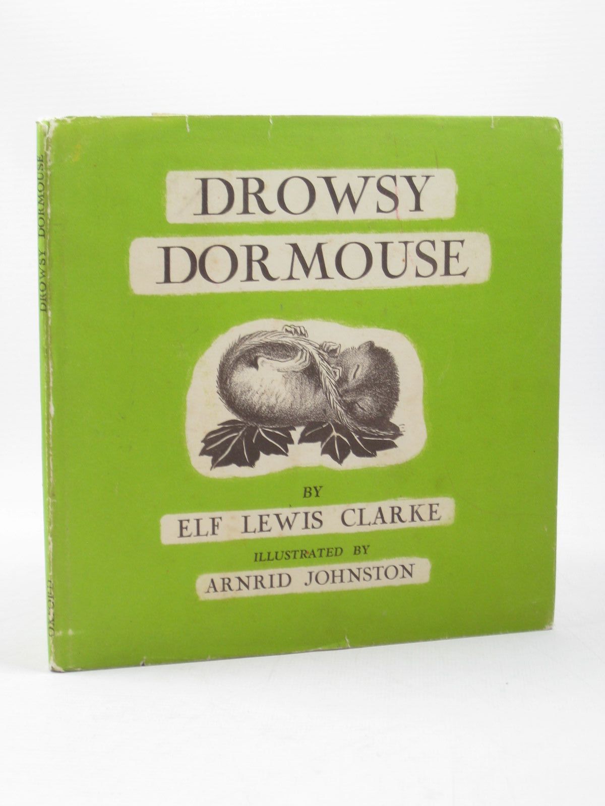Stella & Rose's Books DROWSY DORMOUSE Written By Elf Lewis Clarke