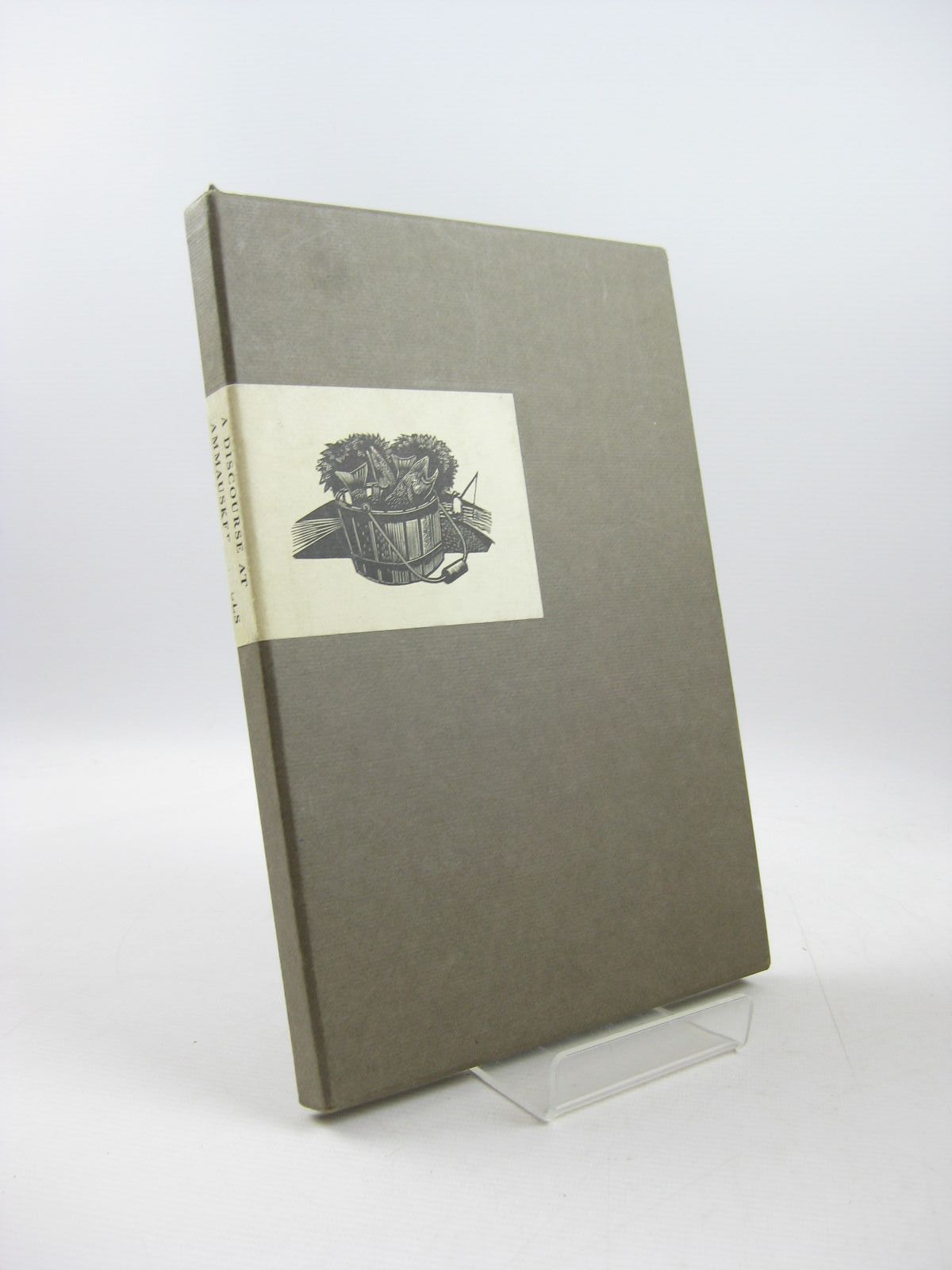 Photo of A DISCOURSE UTTER'D IN PART AT AMMAUSKEEG-FALLS IN THE FISHING-SEASON 1739- Stock Number: 1503753