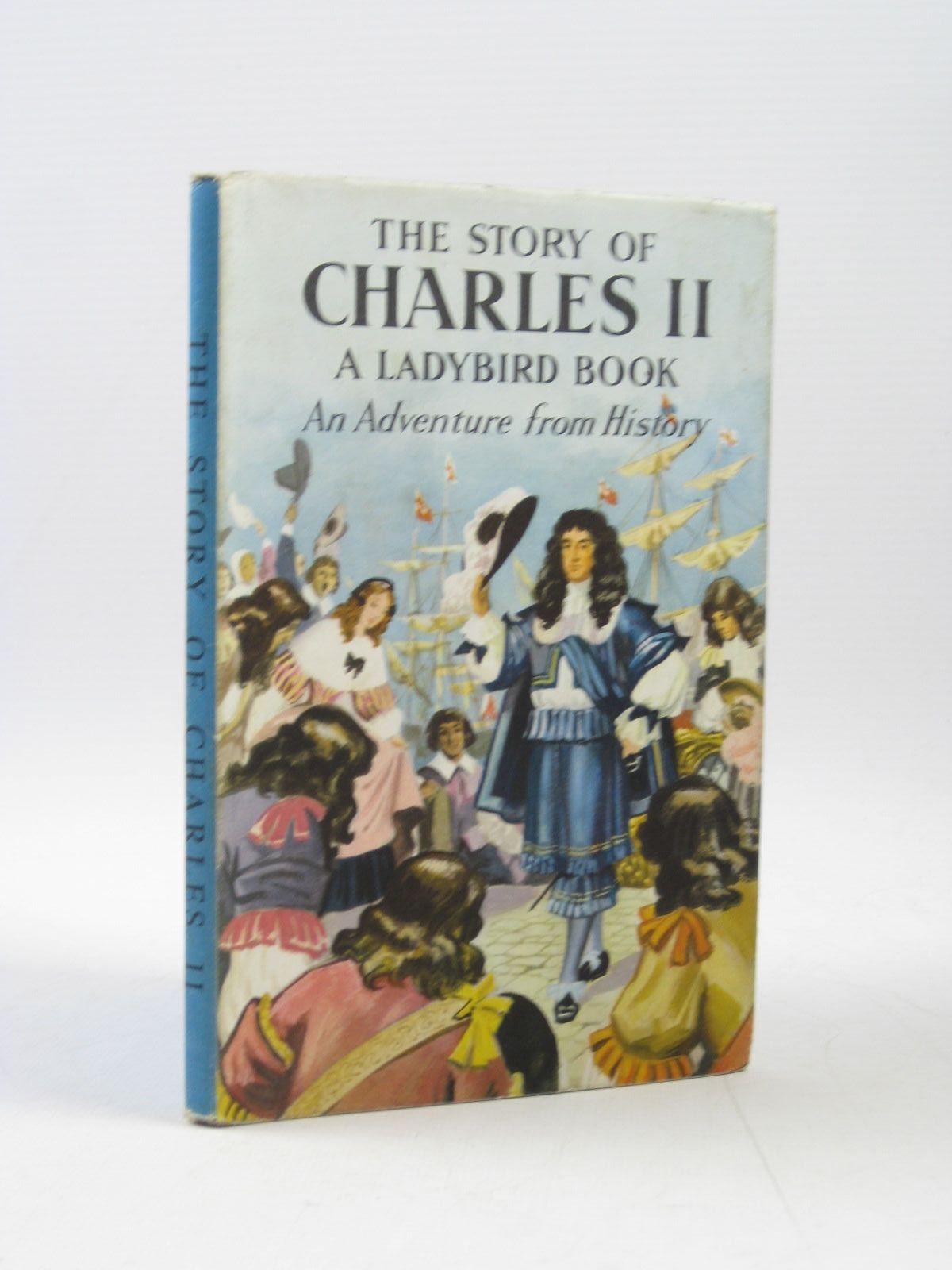 Stella & Rose's Books THE STORY OF CHARLES II Written By L. Du Garde