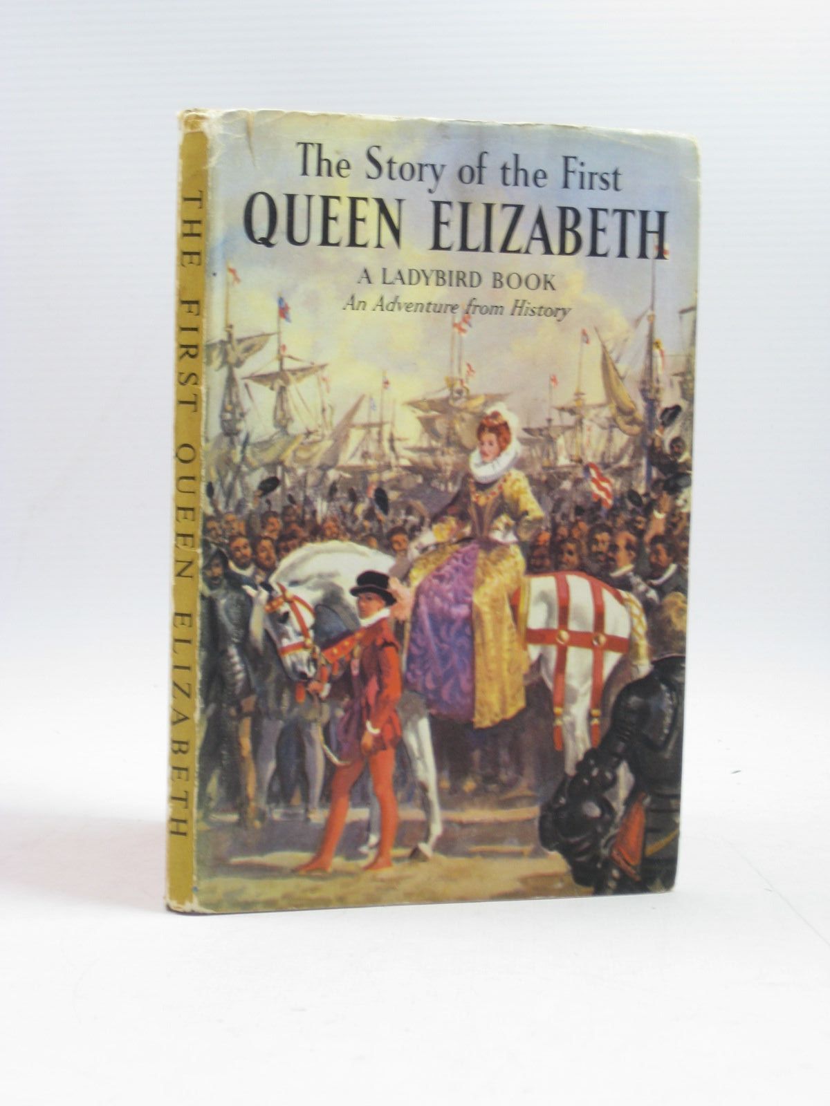 Photo of THE STORY OF THE FIRST QUEEN ELIZABETH written by Peach, L. Du Garde illustrated by Kenney, John published by Wills &amp; Hepworth Ltd. (STOCK CODE: 1504060)  for sale by Stella & Rose's Books
