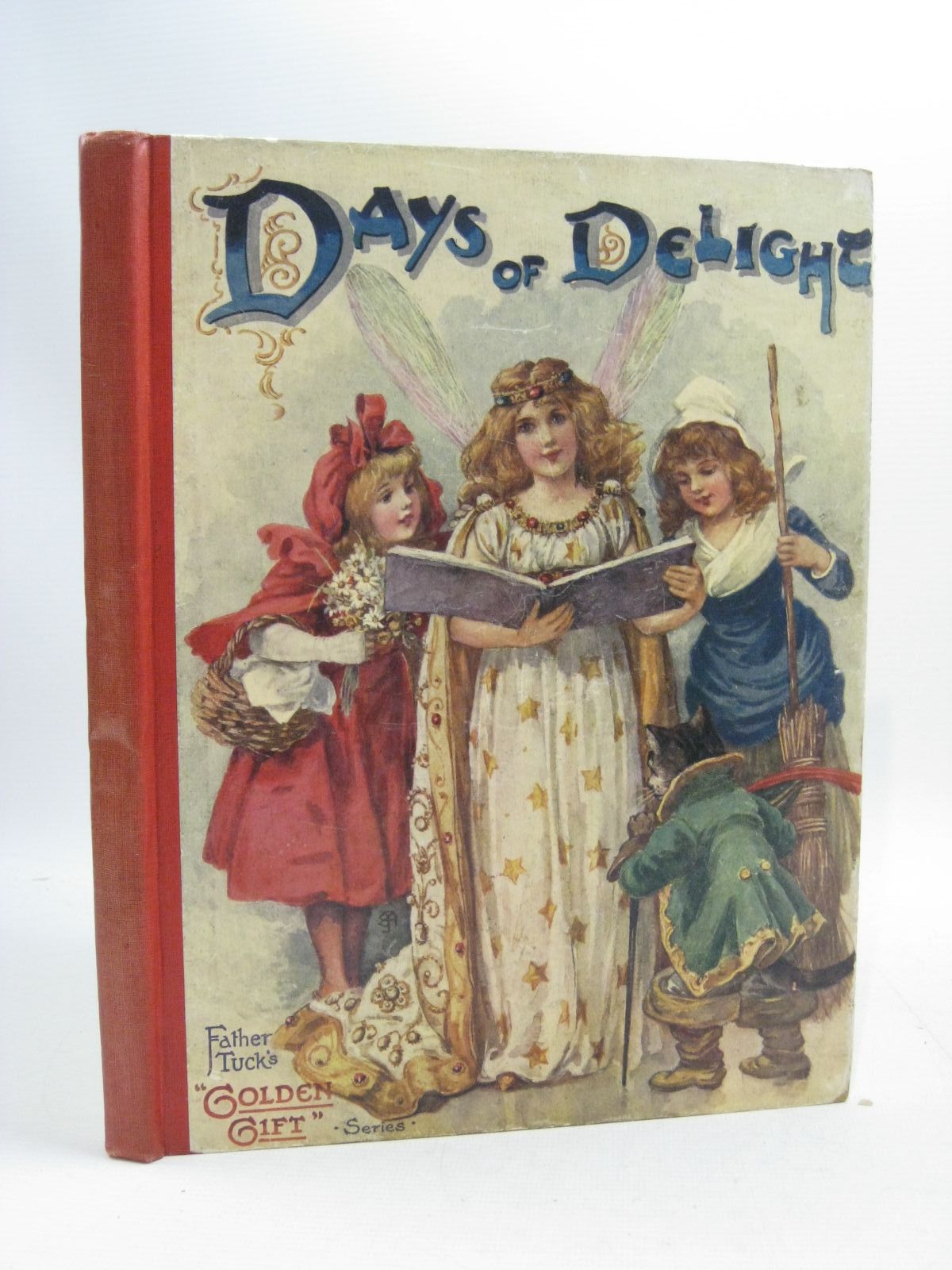 Photo of DAYS OF DELIGHT written by Vredenburg, Edric Nesbit, E. Hoyer, M.A. Floyd, Grace C. et al, illustrated by Lewis, T. Noyes Cowham, Hilda Taylor, Edith M. et al., published by Raphael Tuck &amp; Sons (STOCK CODE: 1505198)  for sale by Stella & Rose's Books
