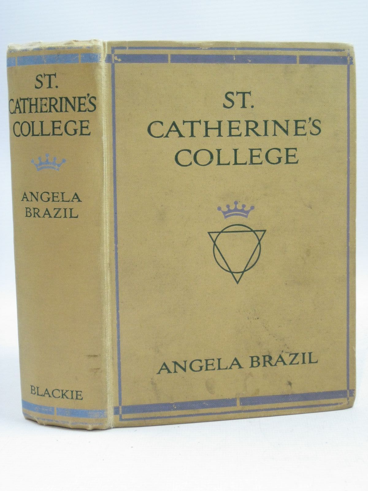 Photo of ST. CATHERINE'S COLLEGE written by Brazil, Angela illustrated by Wiles, Frank published by Blackie &amp; Son Ltd. (STOCK CODE: 1505739)  for sale by Stella & Rose's Books