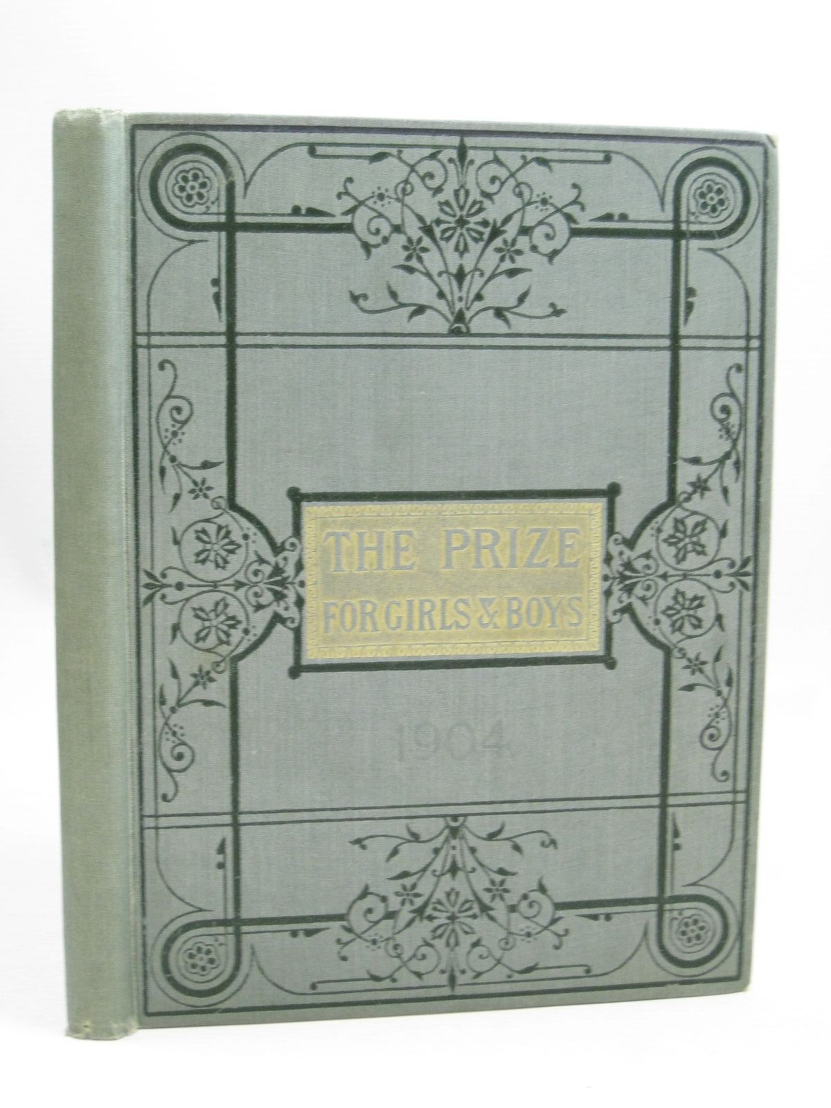 Photo of THE PRIZE FOR GIRLS AND BOYS 1904 published by Wells Gardner, Darton & Co. (STOCK CODE: 1506234)  for sale by Stella & Rose's Books