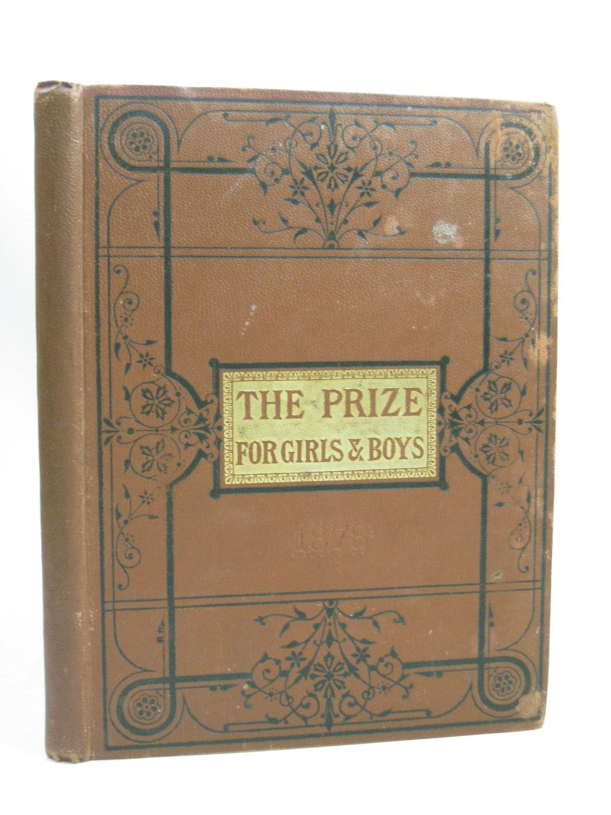 Photo of THE PRIZE FOR GIRLS AND BOYS 1878 published by W.W. Gardner (STOCK CODE: 1506239)  for sale by Stella & Rose's Books
