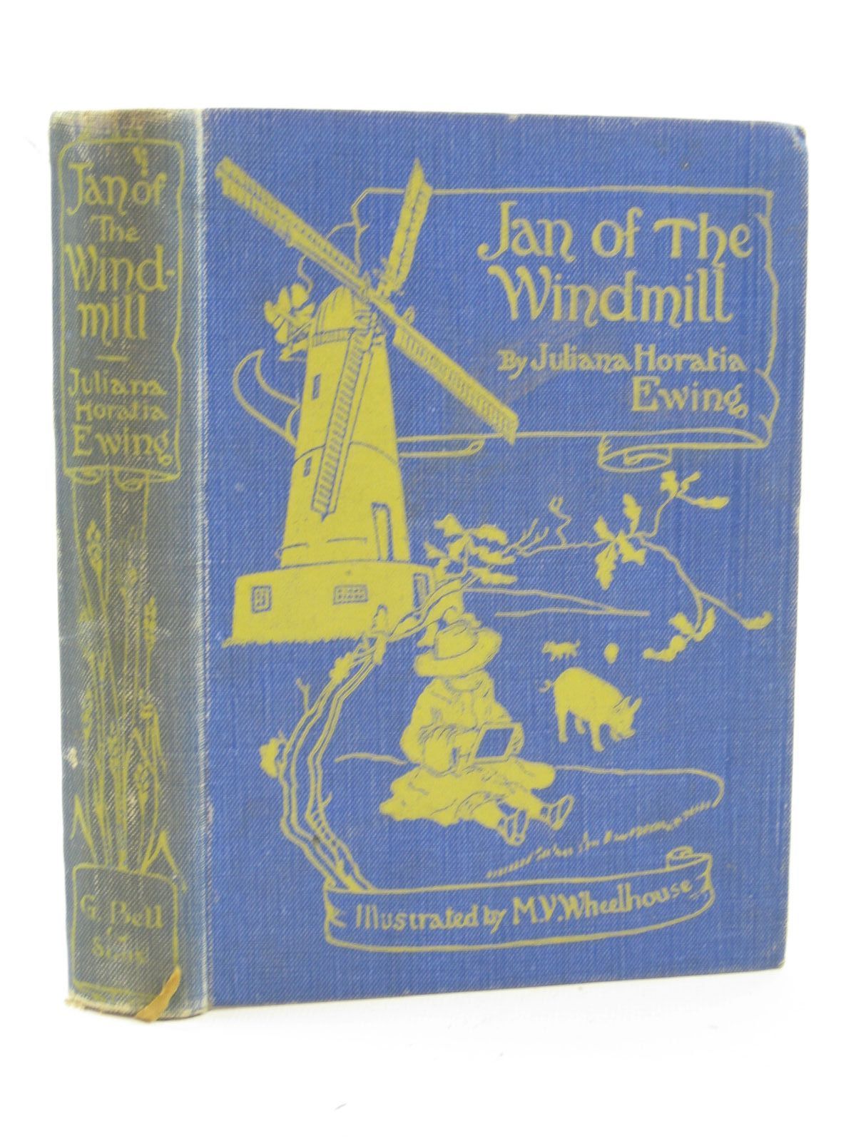 Photo of JAN OF THE WINDMILL written by Ewing, Juliana Horatia illustrated by Wheelhouse, M.V. published by G. Bell &amp; Sons Ltd. (STOCK CODE: 1507639)  for sale by Stella & Rose's Books