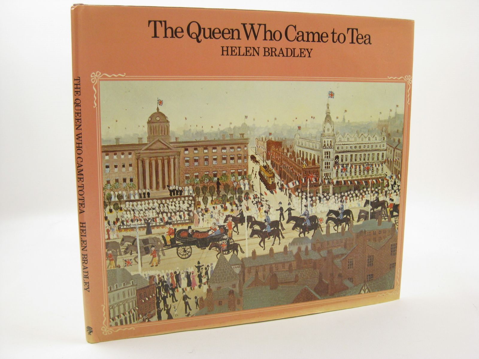 Photo of THE QUEEN WHO CAME TO TEA written by Bradley, Helen illustrated by Bradley, Helen published by Jonathan Cape (STOCK CODE: 1507704)  for sale by Stella & Rose's Books