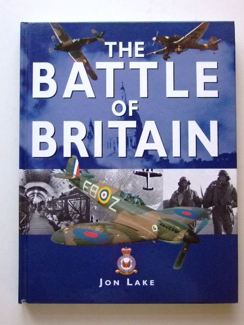 Photo of THE BATTLE OF BRITAIN written by Lake, Jon published by Silverdale Books (STOCK CODE: 1601245)  for sale by Stella & Rose's Books