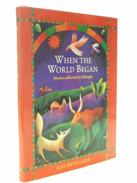 Photo of WHEN THE WORLD BEGAN written by Laird, Elizabeth published by Oxford University Press (STOCK CODE: 1601847)  for sale by Stella & Rose's Books