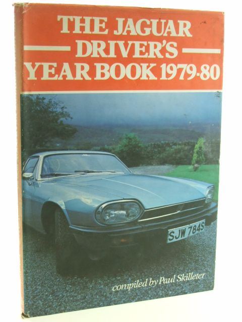 Photo of THE JAGUAR DRIVER'S YEARBOOK 1979-80 written by Skilleter, Paul published by Magpie Publishing (STOCK CODE: 1602253)  for sale by Stella & Rose's Books