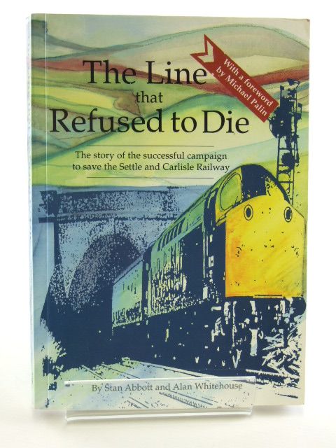 Photo of THE LINE THAT REFUSED TO DIE written by Abbott, Stan Whitehouse, Alan published by Leading Edge Press and Publishing (STOCK CODE: 1602478)  for sale by Stella & Rose's Books