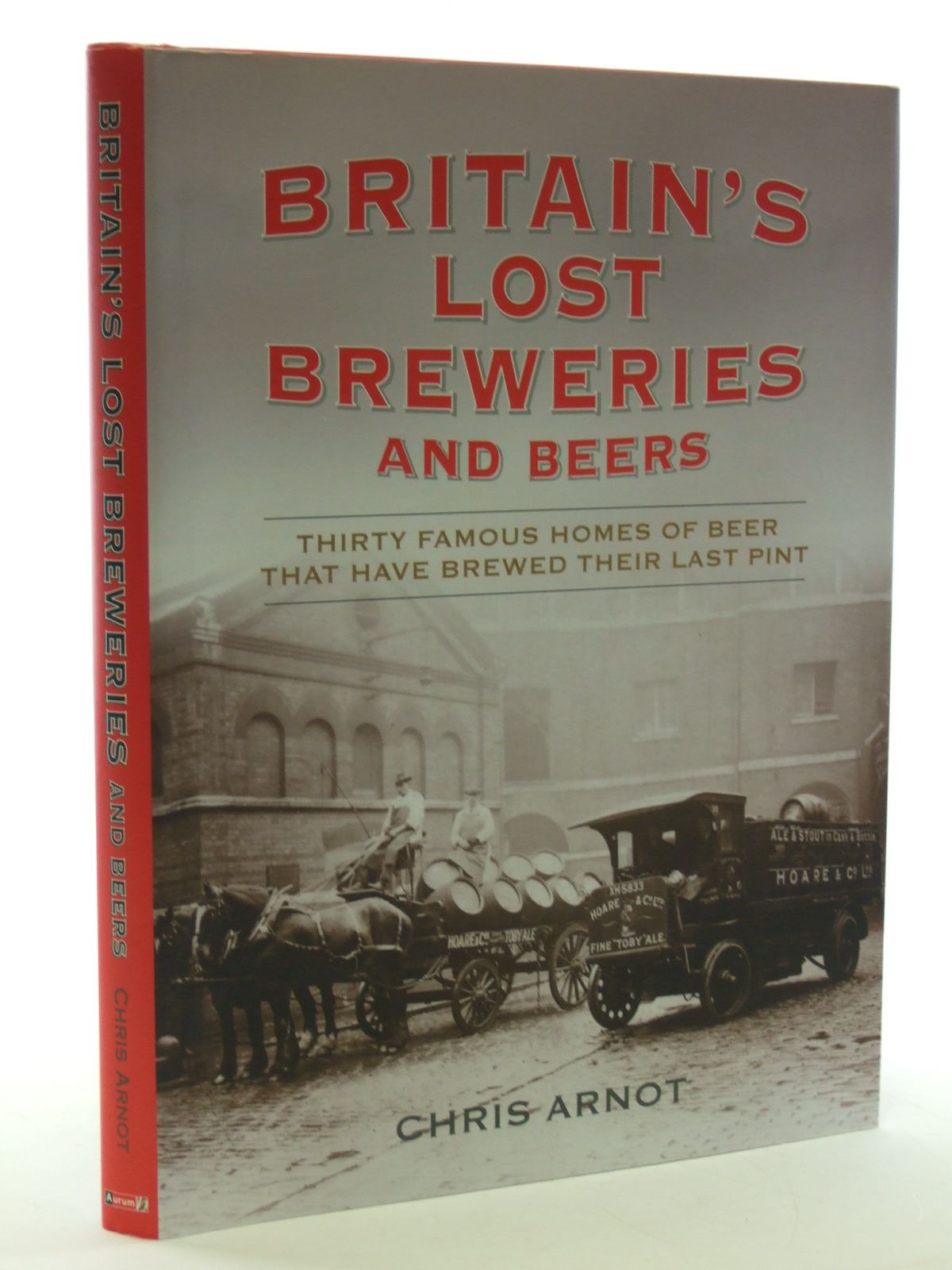 Photo of BRITAIN'S LOST BREWERIES AND BEERS- Stock Number: 1602761