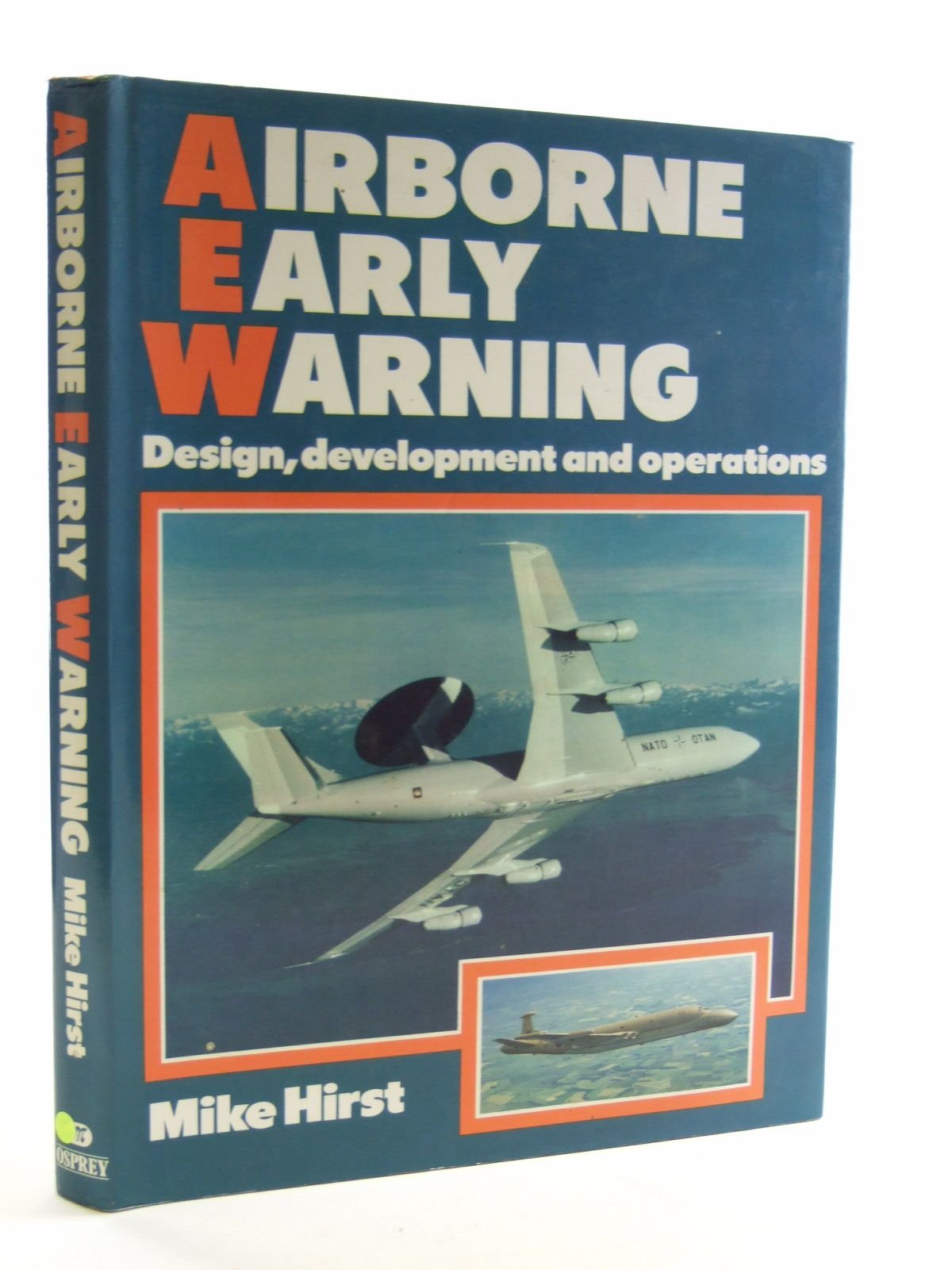 Photo of AIRBORNE EARLY WARNING written by Hirst, Mike published by Osprey Publishing (STOCK CODE: 1603065)  for sale by Stella & Rose's Books