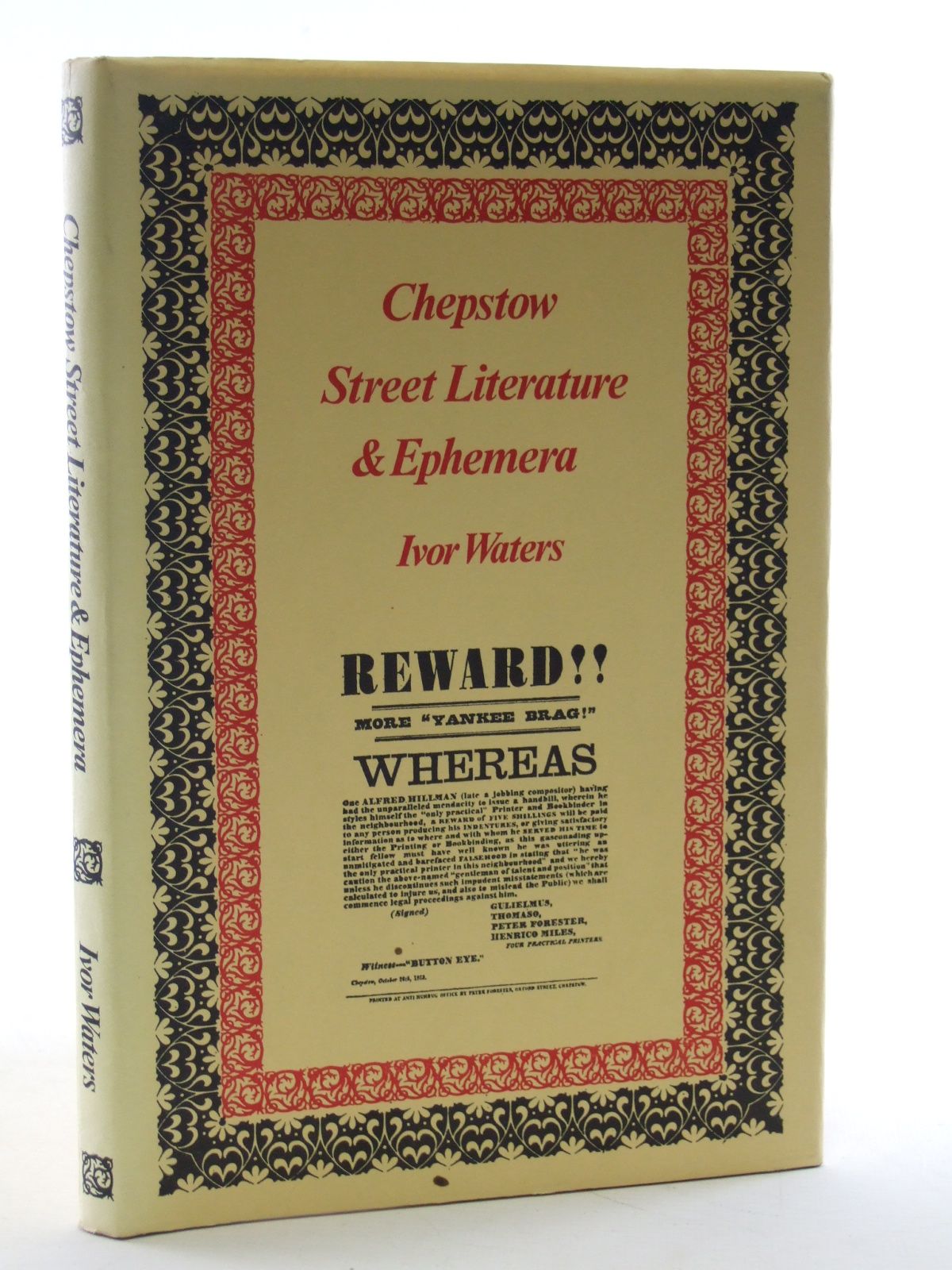Photo of CHEPSTOW STREET LITERATURE & EPHEMERA written by Waters, Ivor published by Moss Rose Press (STOCK CODE: 1603669)  for sale by Stella & Rose's Books