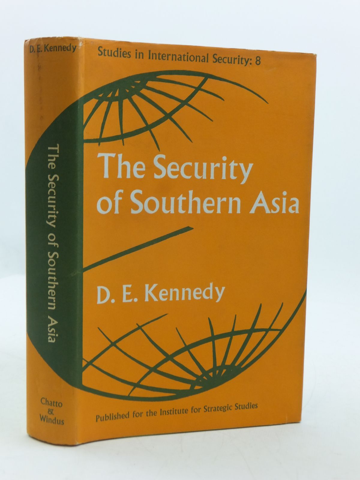 Photo of THE SECURITY OF SOUTHERN ASIA written by Kennedy, D.E. published by Chatto &amp; Windus, Institute For Strategic Studies (STOCK CODE: 1604801)  for sale by Stella & Rose's Books