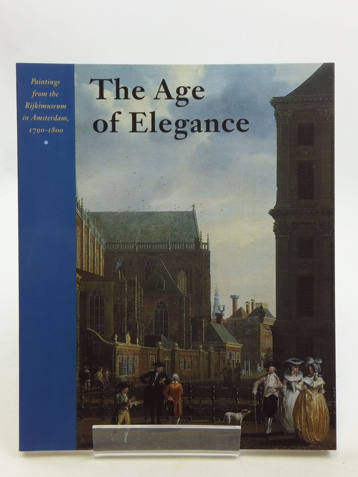Photo of THE AGE OF ELEGANCE written by Loos, Wiepke Jansen, Guido Kloek, Wouter published by Rijksmuseum Amsterdam, Waanders (STOCK CODE: 1604908)  for sale by Stella & Rose's Books