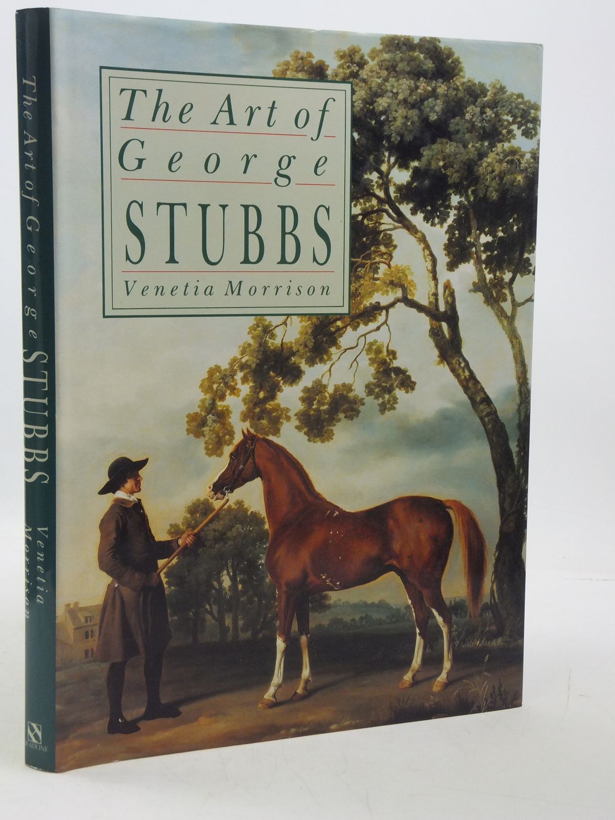 Photo of THE ART OF GEORGE STUBBS written by Morrison, Venetia published by Headline (STOCK CODE: 1605081)  for sale by Stella & Rose's Books