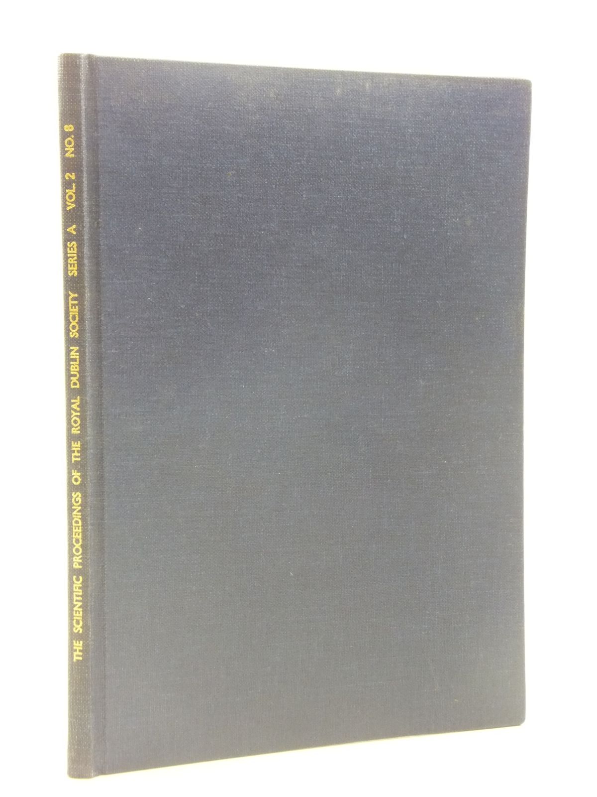 Photo of THE SCIENTIFIC PROCEEDINGS OF THE ROYAL DUBLIN SOCIETY SERIES A VOL. 2 No. 8- Stock Number: 1605325