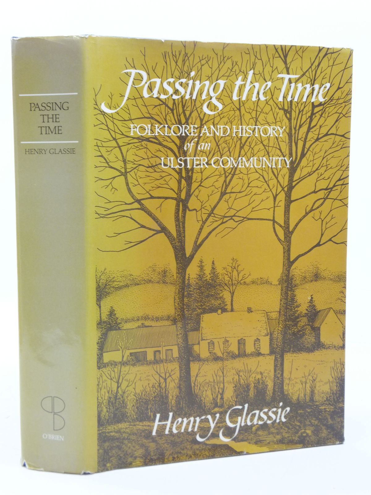 Photo of PASSING THE TIME written by Glassie, Henry published by The O'Brien Press Ltd. (STOCK CODE: 1605549)  for sale by Stella & Rose's Books