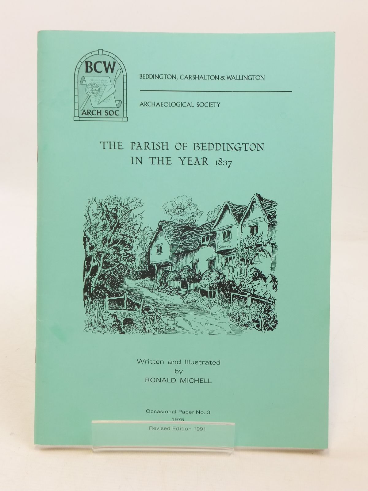Photo of THE PARISH OF BEDDINGTON IN THE YEAR 1837 written by Michell, Ronald published by Beddington, Carshalton & Wallington Archaeological Society (STOCK CODE: 1605575)  for sale by Stella & Rose's Books