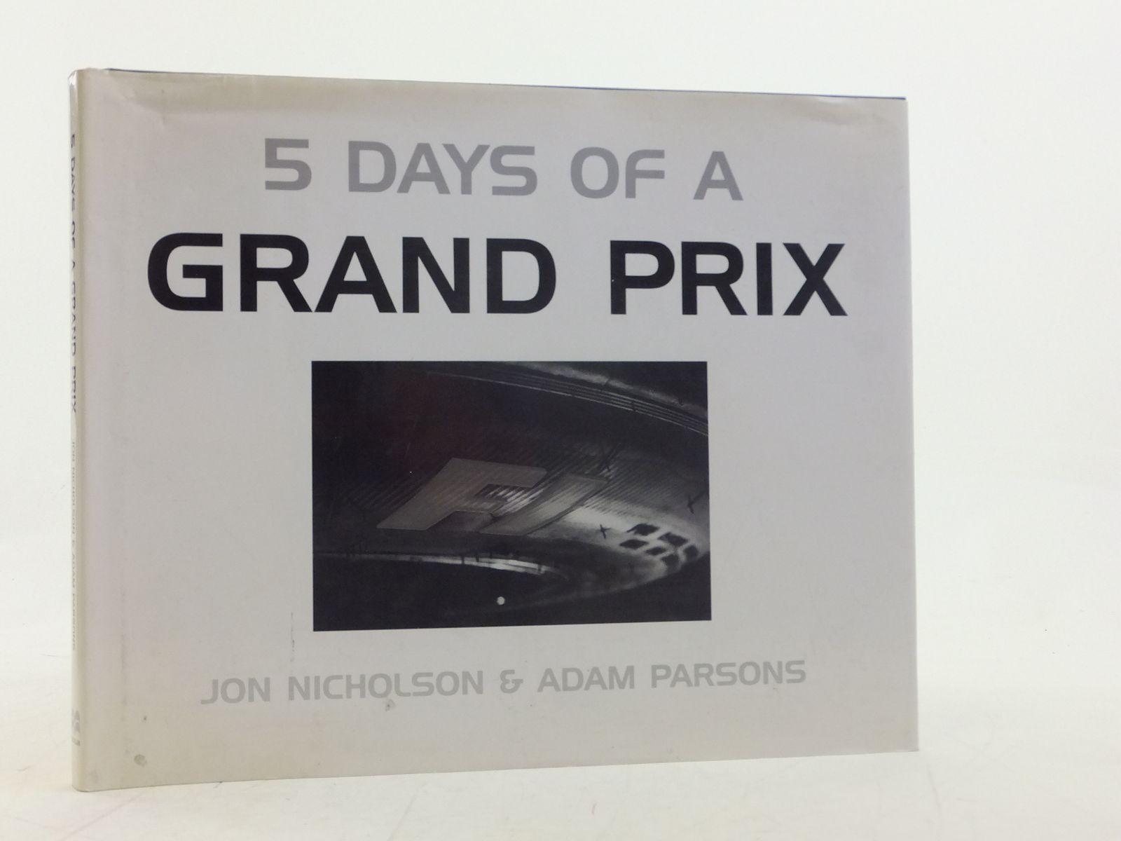 Photo of 5 DAYS OF A GRAND PRIX written by Nicholson, Jon Parsons, Adam published by MacMillan (STOCK CODE: 1606201)  for sale by Stella & Rose's Books