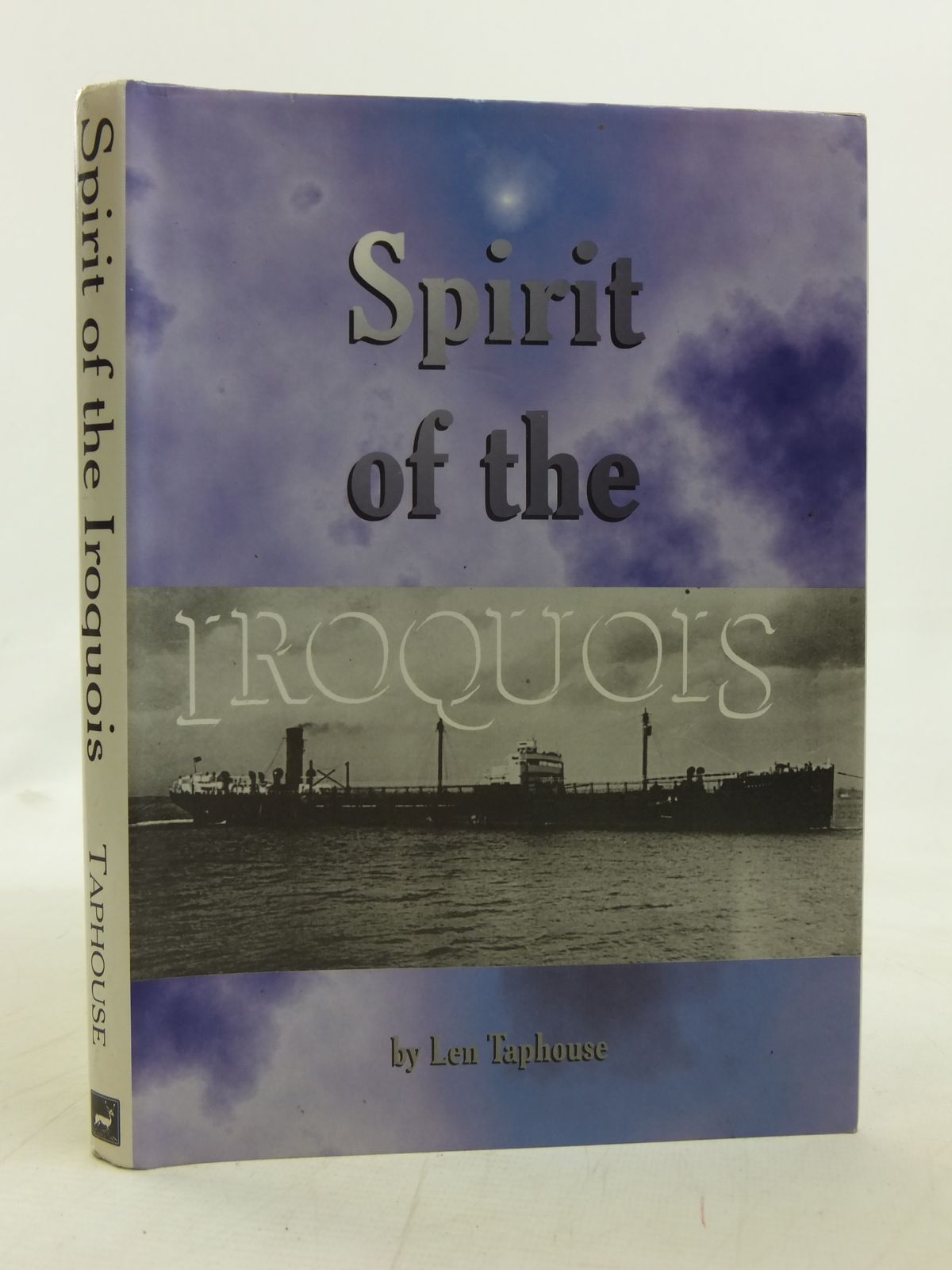 Photo of SPIRIT OF THE IROQUOIS written by Taphouse, Len published by The Pentland Press (STOCK CODE: 1606363)  for sale by Stella & Rose's Books