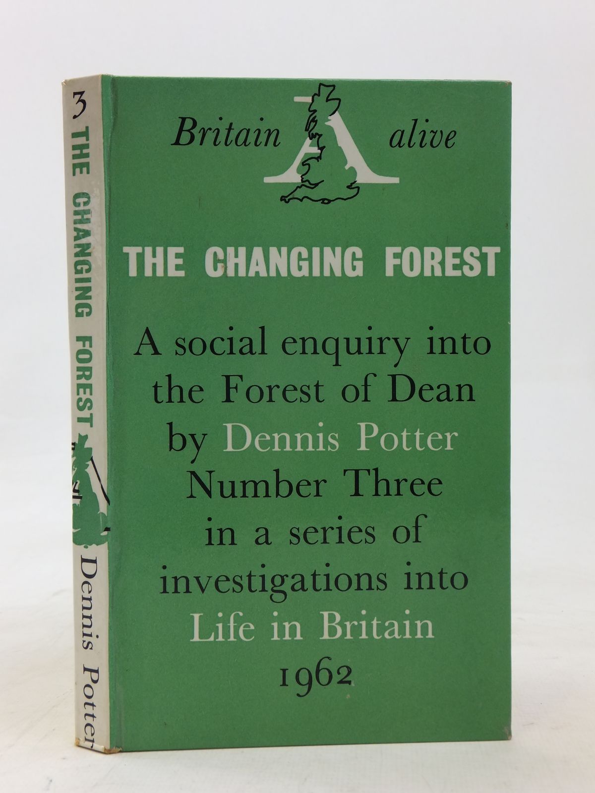 Photo of THE CHANGING FOREST: LIFE IN THE FOREST OF DEAN TODAY written by Potter, Dennis published by Secker & Warburg (STOCK CODE: 1606440)  for sale by Stella & Rose's Books