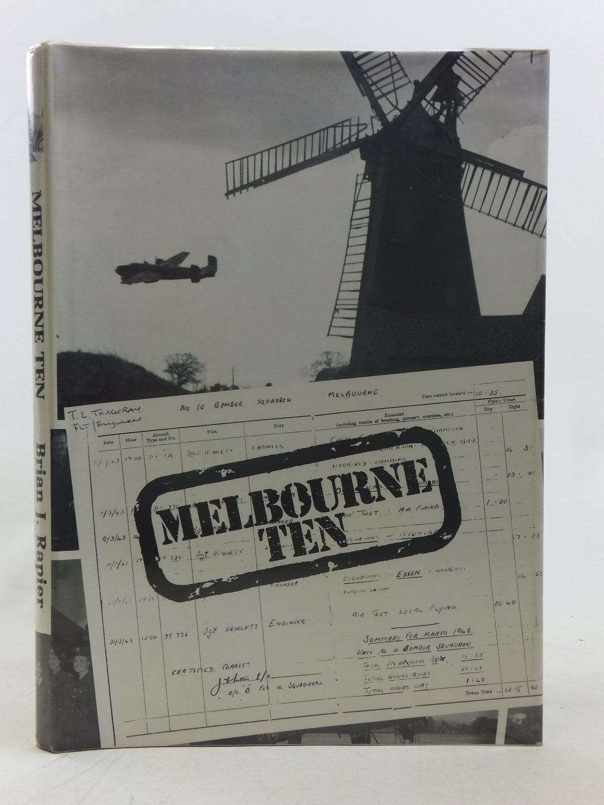 Photo of MELBOURNE TEN written by Rapier, Brian J. published by Air Museum Publications (york) Ltd (STOCK CODE: 1606830)  for sale by Stella & Rose's Books