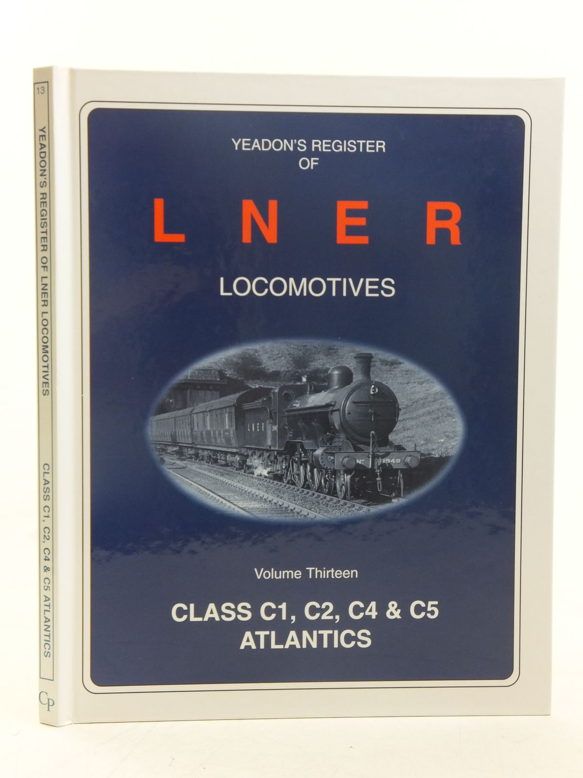 Photo of YEADON'S REGISTER OF LNER LOCOMOTIVES VOLUME THIRTEEN- Stock Number: 1606932