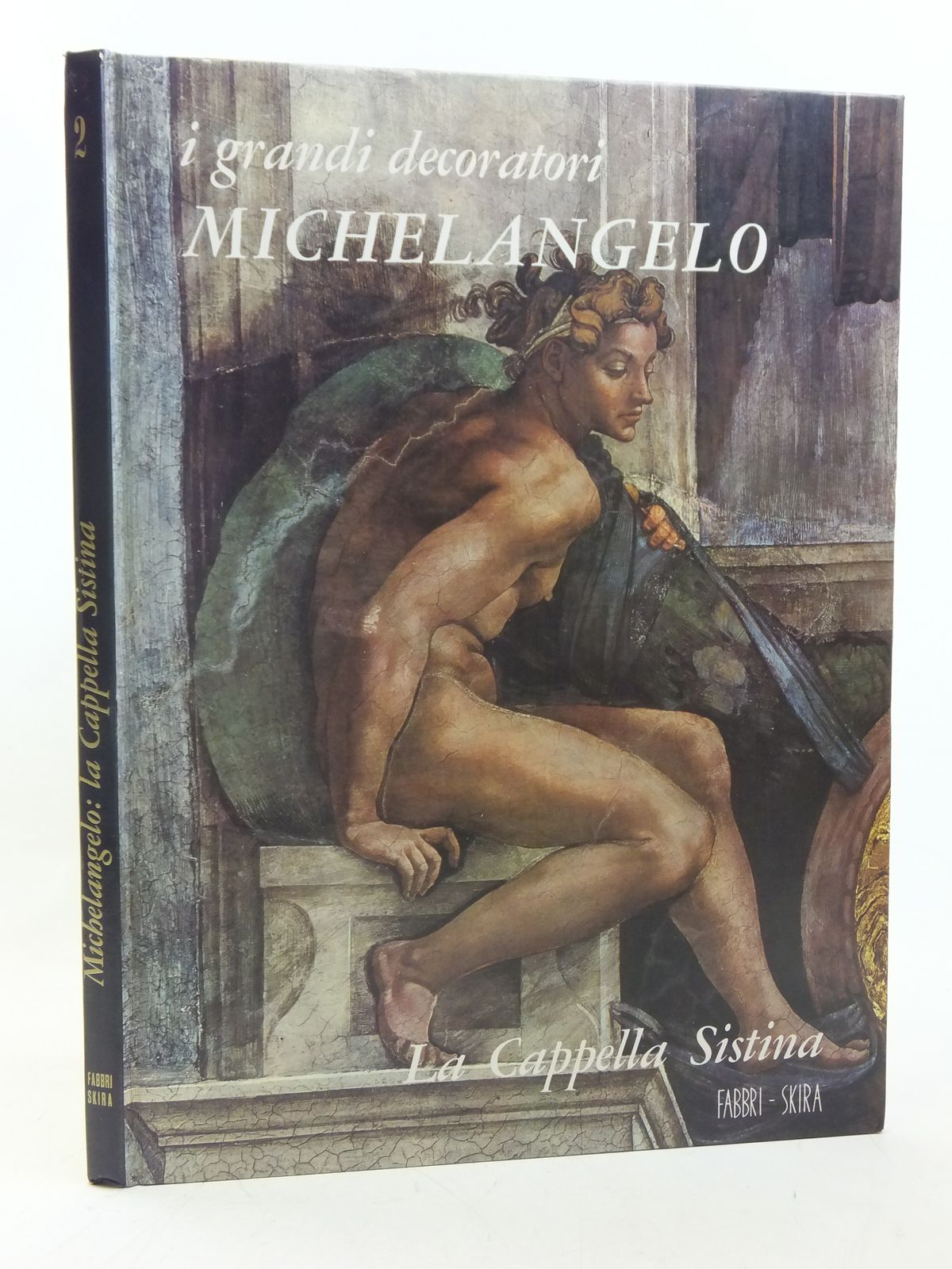 Photo of MICHELANGELO LA CAPPELLA SISTINA written by Bottari, Stefano published by Fratelli Fabbri Editori (STOCK CODE: 1607201)  for sale by Stella & Rose's Books