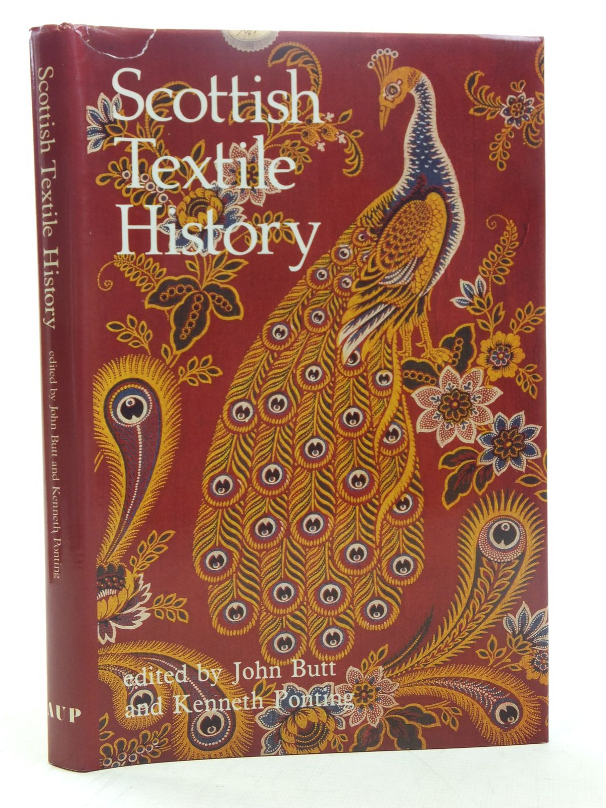 Stella & Rose's Books SCOTTISH TEXTILE HISTORY Written By John Butt