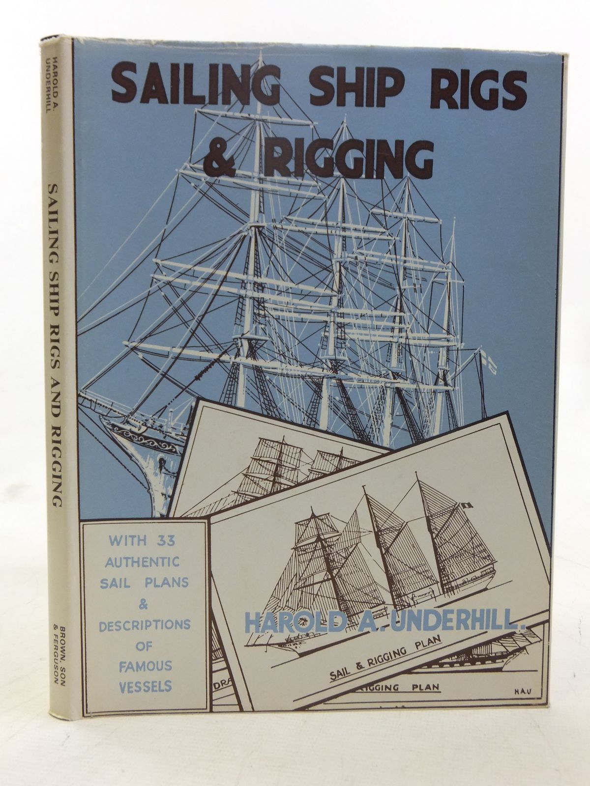 Stella & Rose's Books SAILING SHIP RIGS AND RIGGING Written By Harold