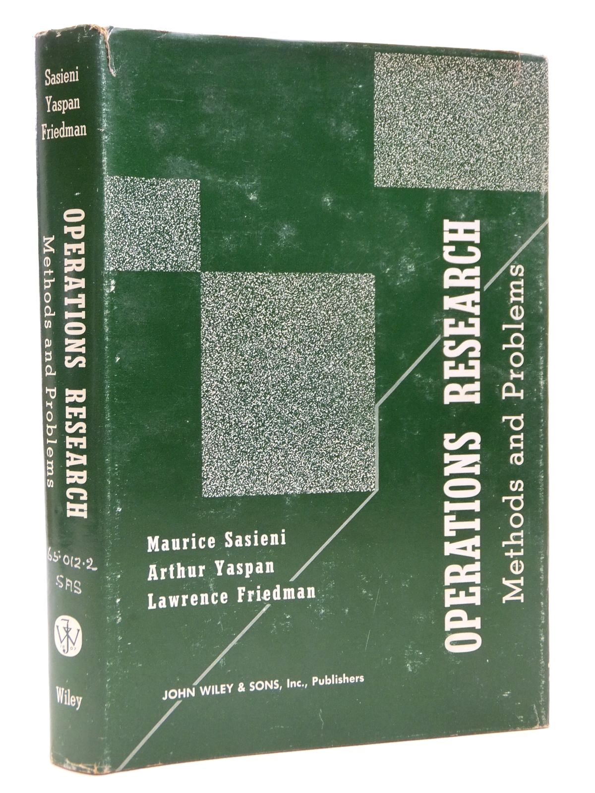 Photo of OPERATIONS RESEARCH METHODS AND PROBLEMS written by Sasieni, Maurice Yaspan, Arthur Friedman, Lawrence published by John Wiley &amp; Sons (STOCK CODE: 1608114)  for sale by Stella & Rose's Books