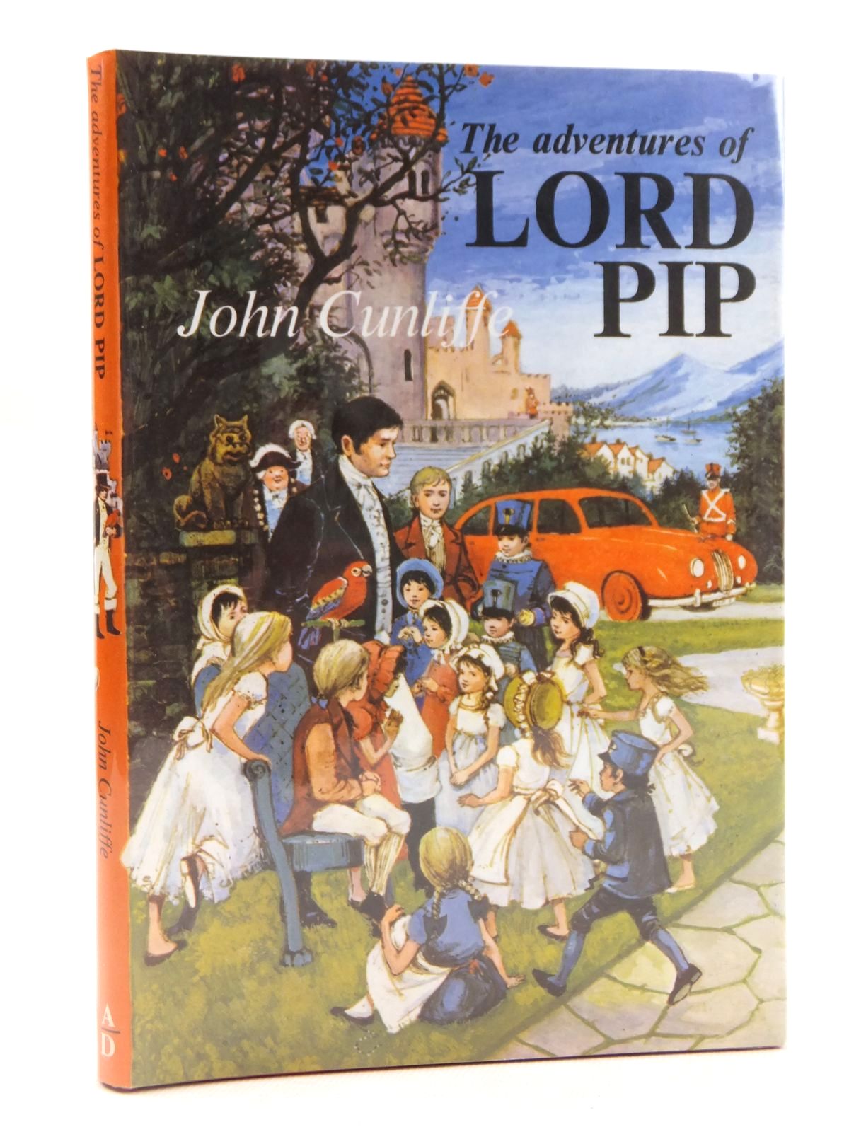 Photo of THE ADVENTURES OF LORD PIP written by Cunliffe, John illustrated by Hales, Robert published by Andre Deutsch (STOCK CODE: 1608390)  for sale by Stella & Rose's Books