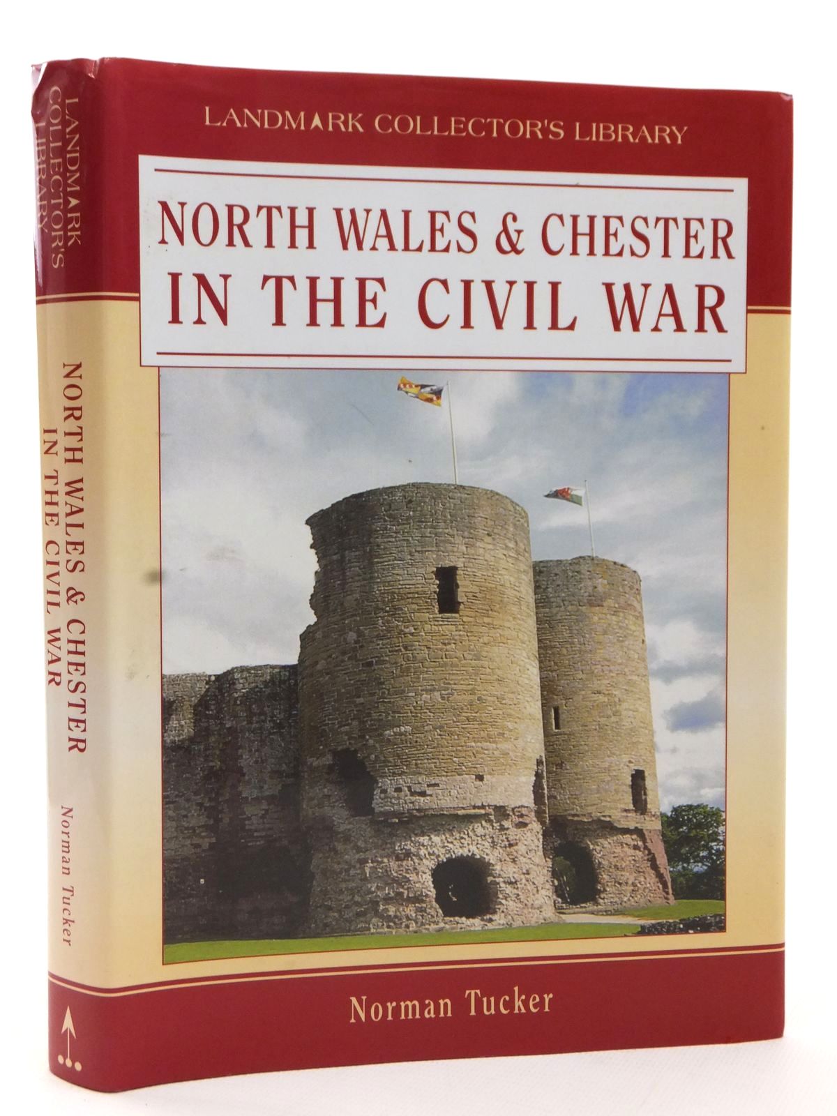Photo of NORTH WALES & CHESTER IN THE CIVIL WAR written by Tucker, Norman published by Landmark Publishing (STOCK CODE: 1608978)  for sale by Stella & Rose's Books