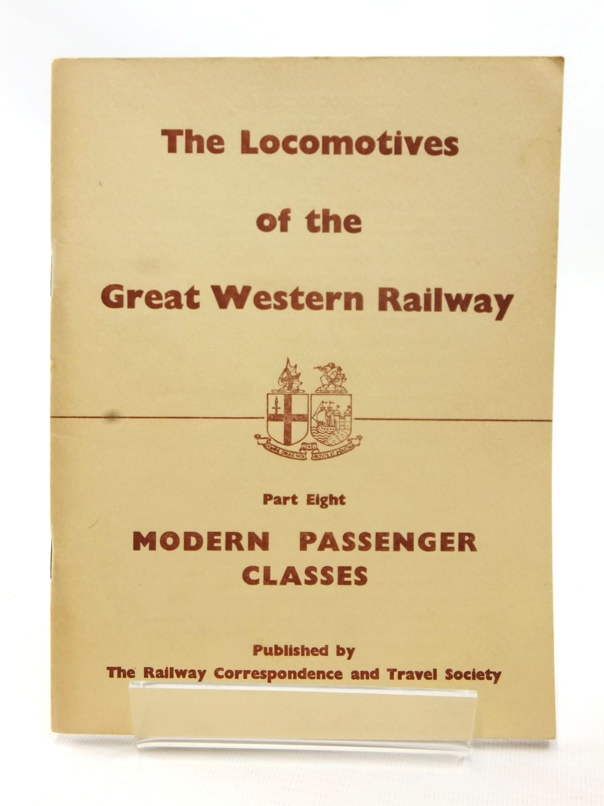 Photo of THE LOCOMOTIVES OF THE GREAT WESTERN RAILWAY PART EIGHT published by The Railway Correspondence And Travel Society (STOCK CODE: 1609048)  for sale by Stella & Rose's Books