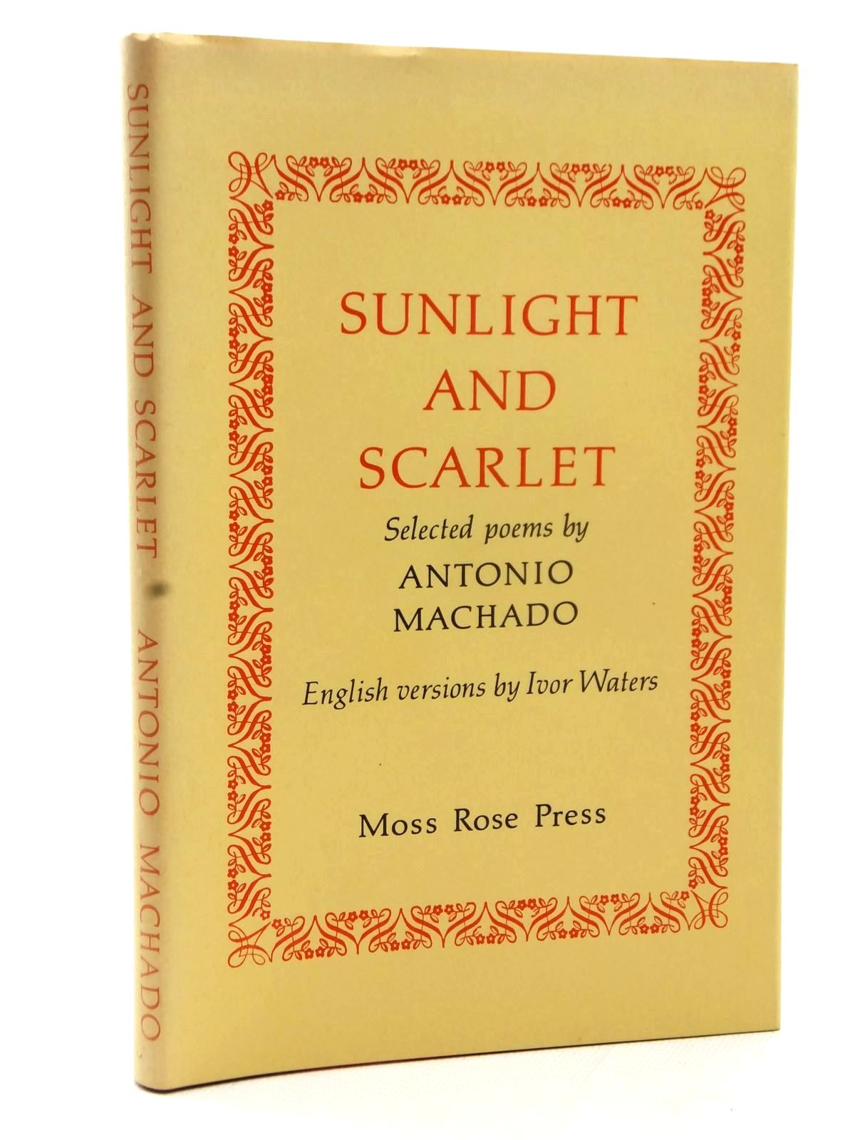 Photo of SUNLIGHT AND SCARLET written by Waters, Ivor Machado, Antonio published by Moss Rose Press (STOCK CODE: 1609079)  for sale by Stella & Rose's Books