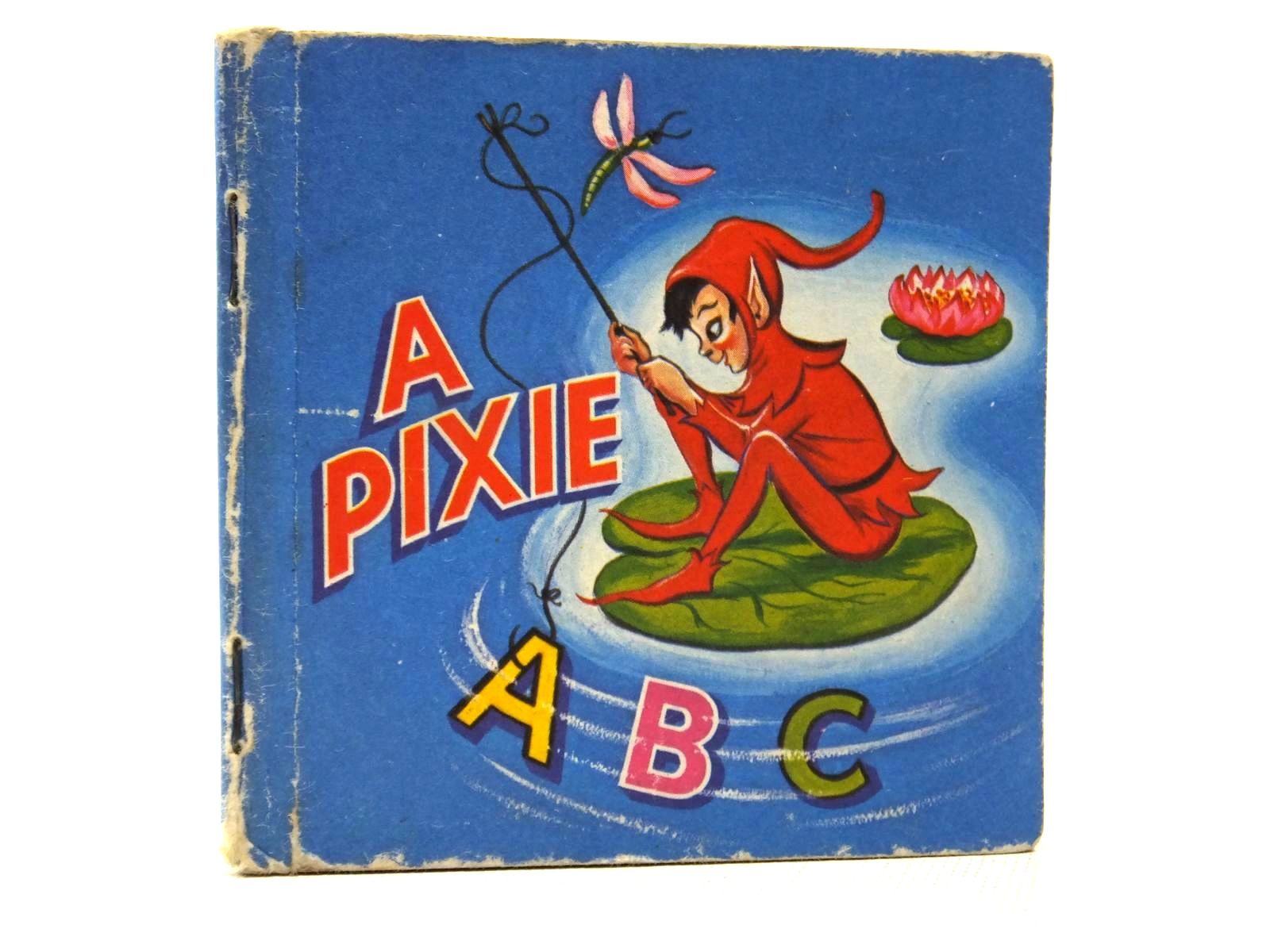 Photo of A PIXIE A.B.C illustrated by Kris,  published by Collins (STOCK CODE: 1609536)  for sale by Stella & Rose's Books