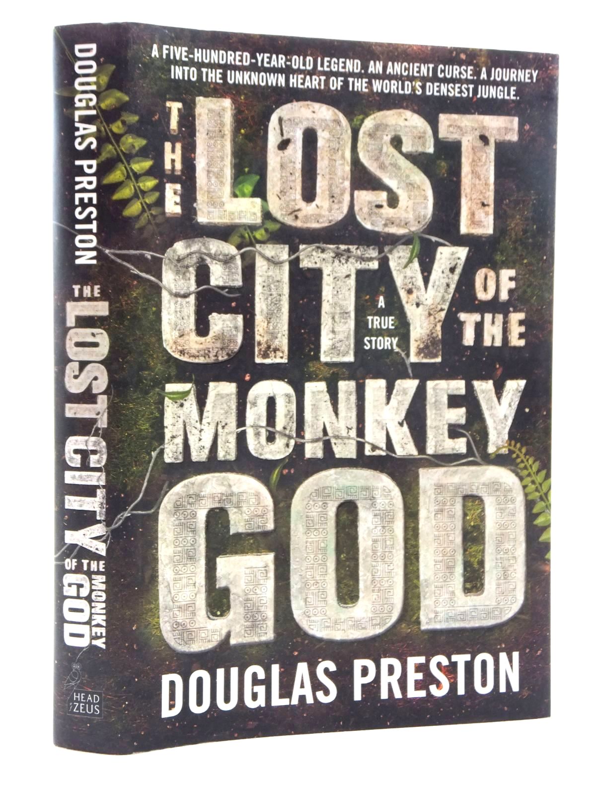 Stella & Rose's Books THE LOST CITY OF THE MONKEY GOD Written By